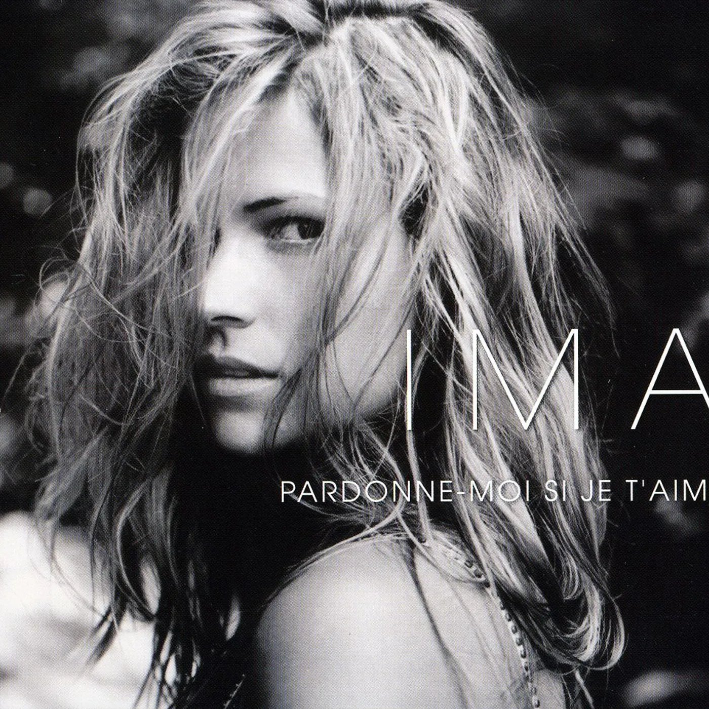 Ima PARDONNE MOI SI JE TAIME CD