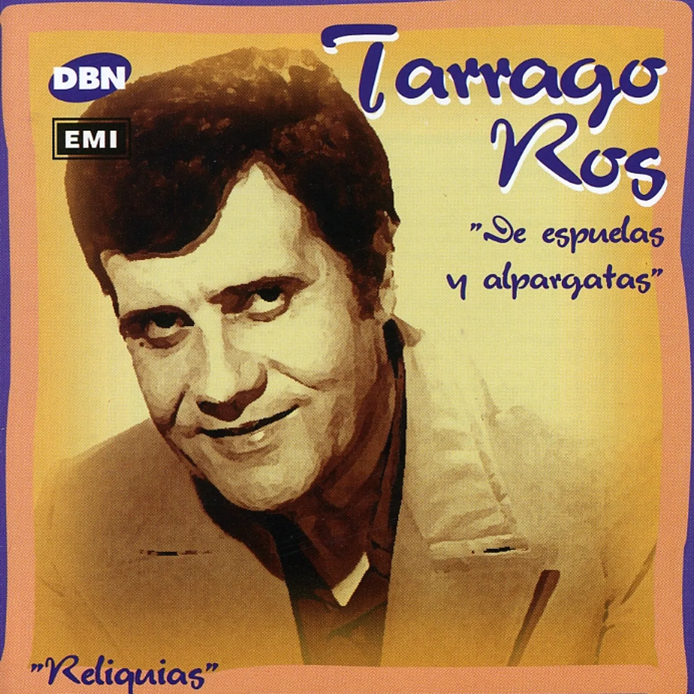Tarrago Ros DE ESPUELAS Y ALPARGATAS CD