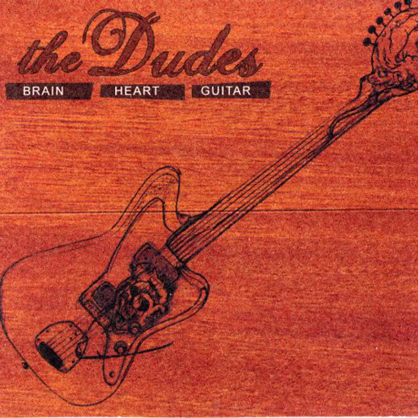 The Dudes BRAIN HEARTS GUITAR CD