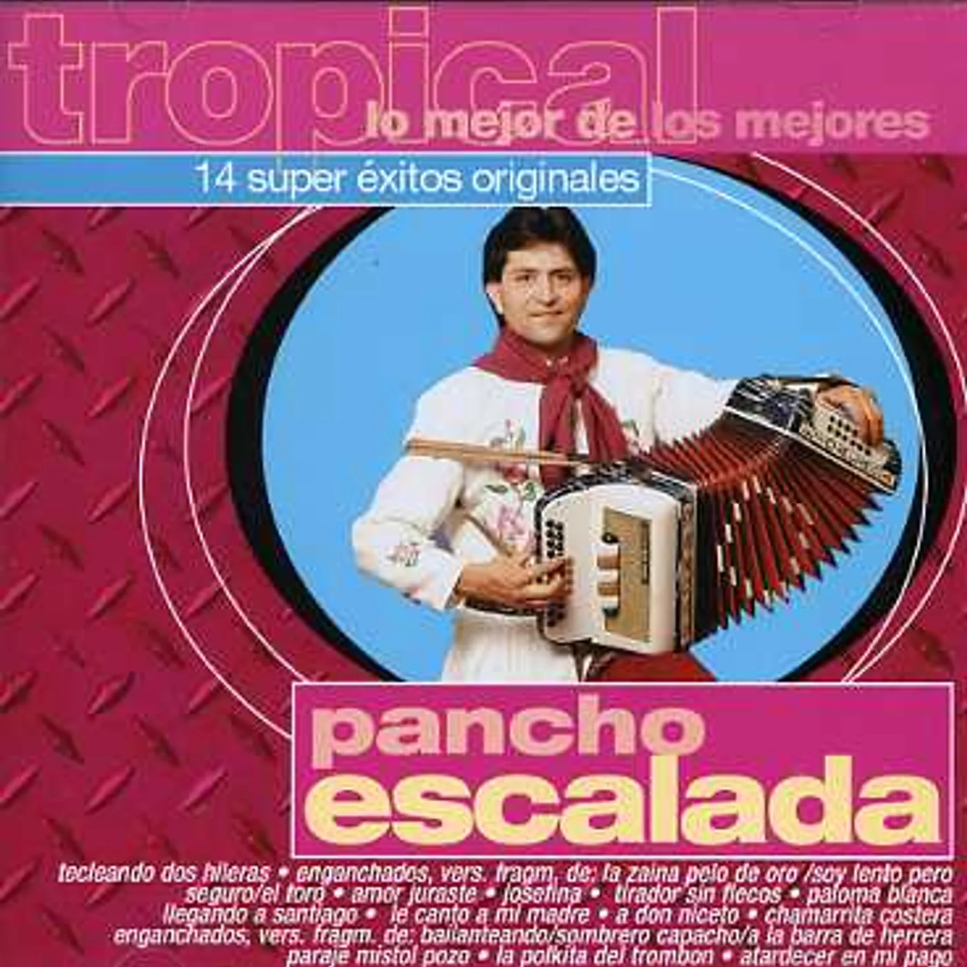 Pancho Escalada LO MEJOR DE LOS MEJORES PANCHO CD