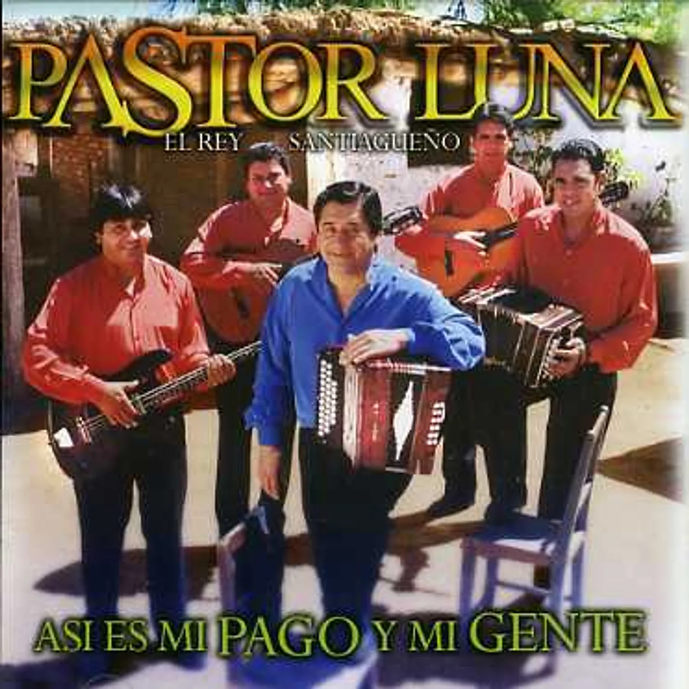 Pastor Luna ASI ES MI PAGO Y MI GENTE CD