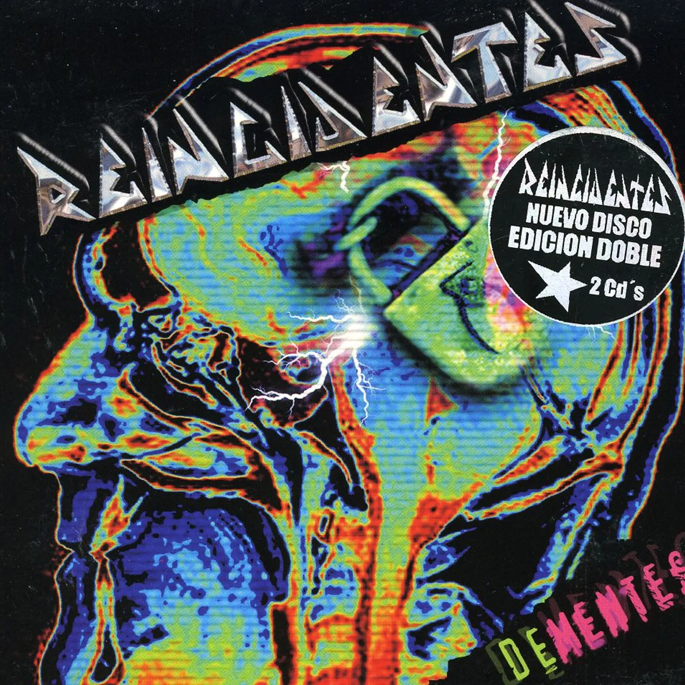 Reincidentes DEMENTES CD