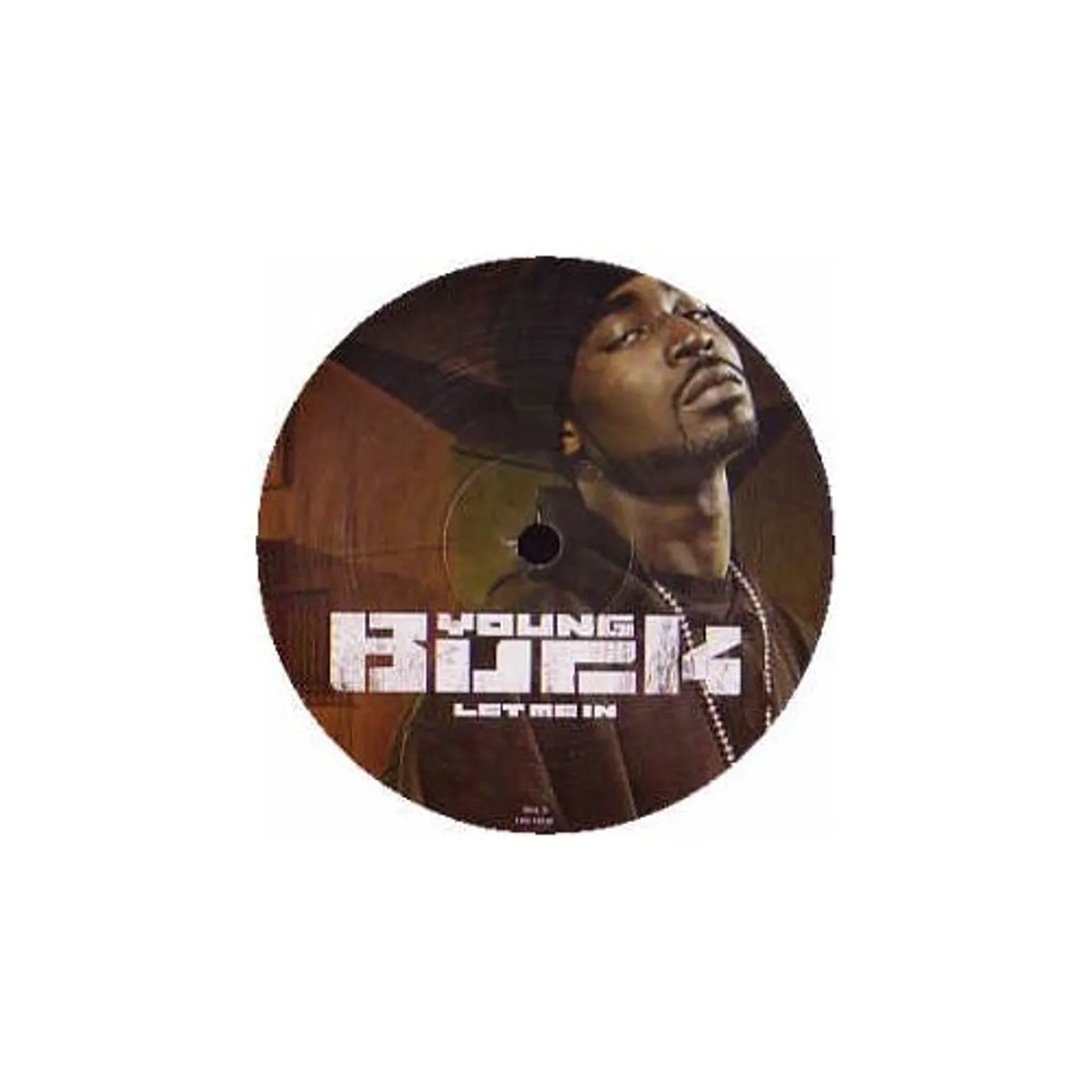 Young Buck Let Me In Vinyl Record