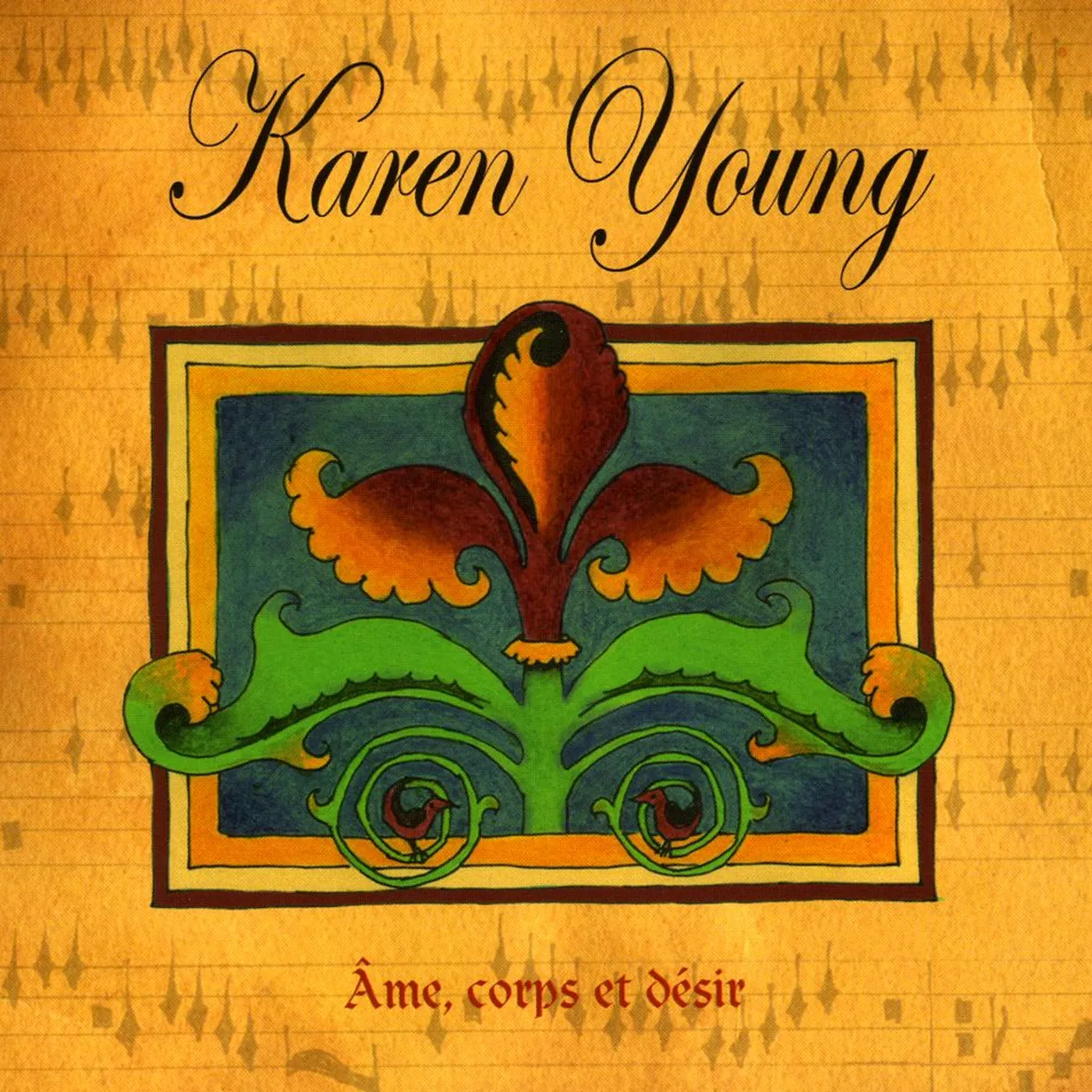 Karen Young AME CORPS ET DESIR CD