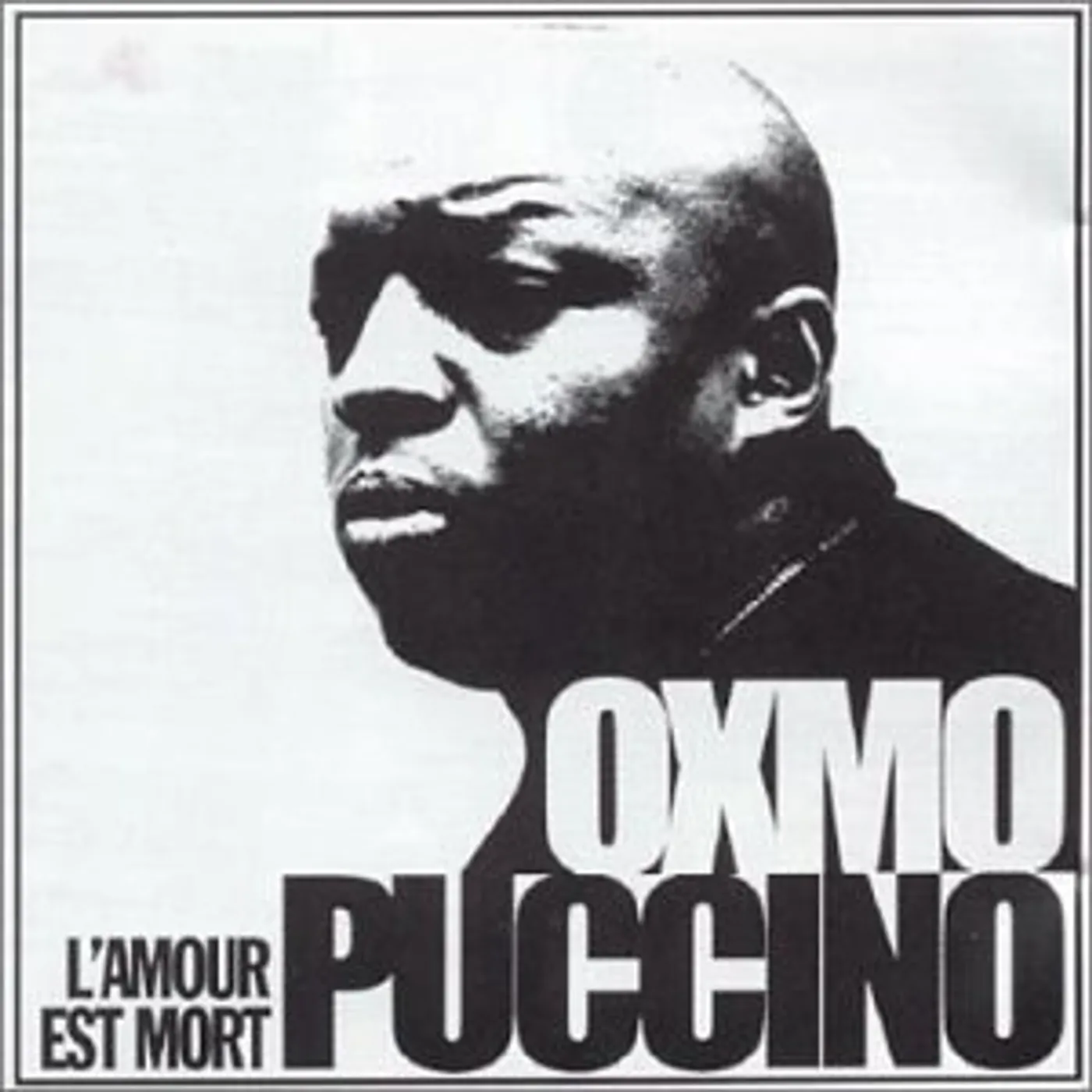 Oxmo Puccino L'AMOUR EST MORT CD