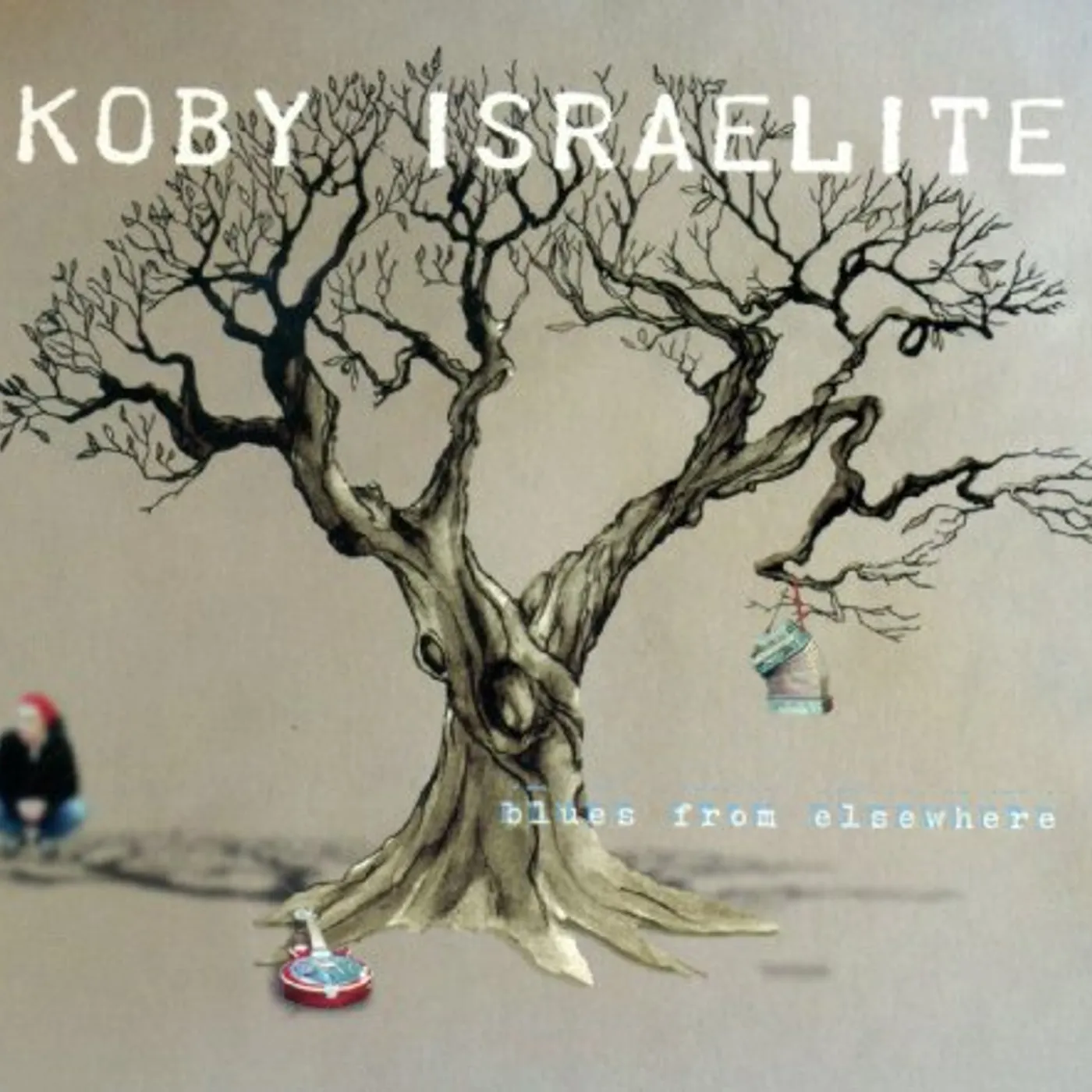 Koby Israelite Blues from Elsewhere Vinyl Record