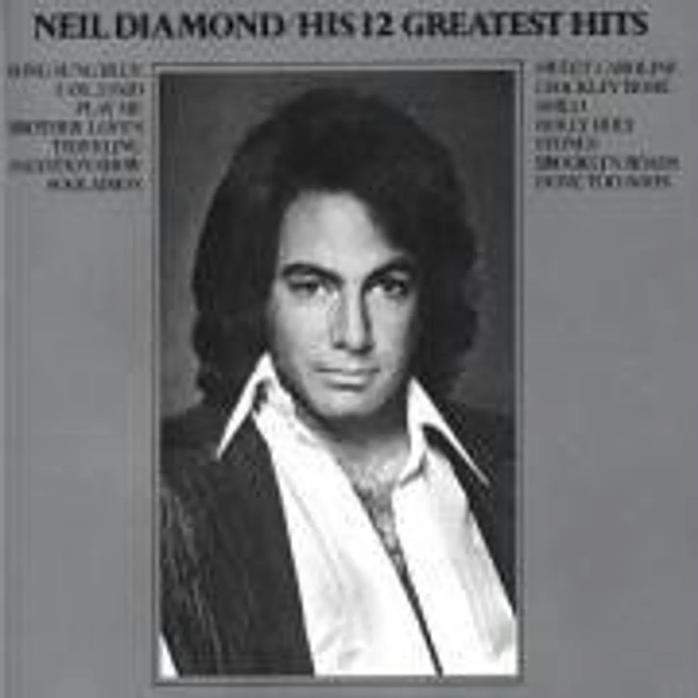 Neil Diamond HIS 12 GREATEST HITS CD