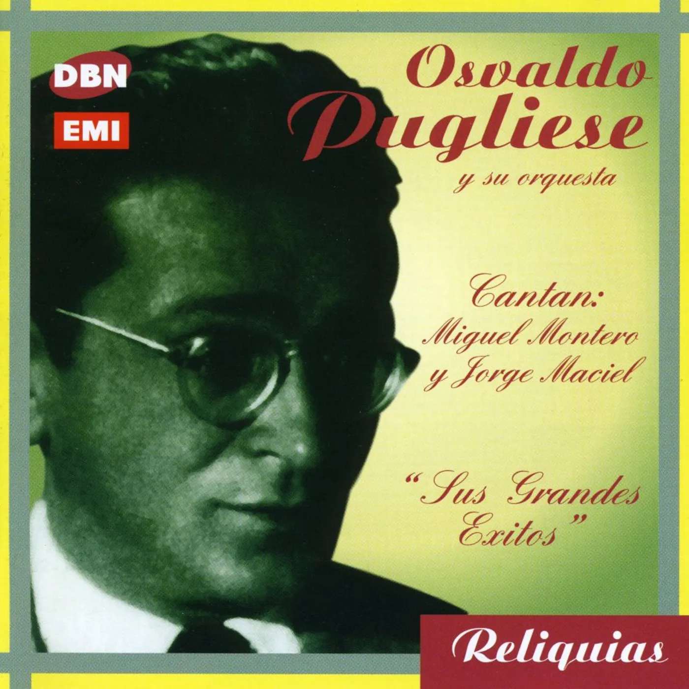 Osvaldo Pugliese CANTAN M.MONTERO Y J.MACIEL RE CD