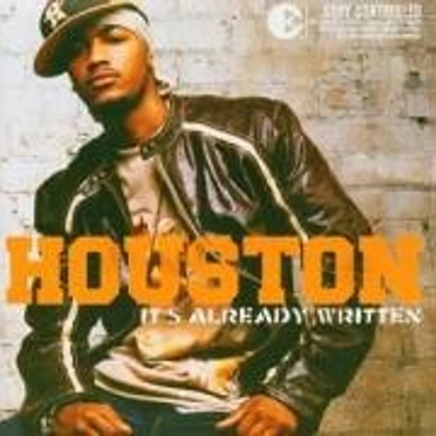 Houston IT'S ALREADY WRITTEN CD