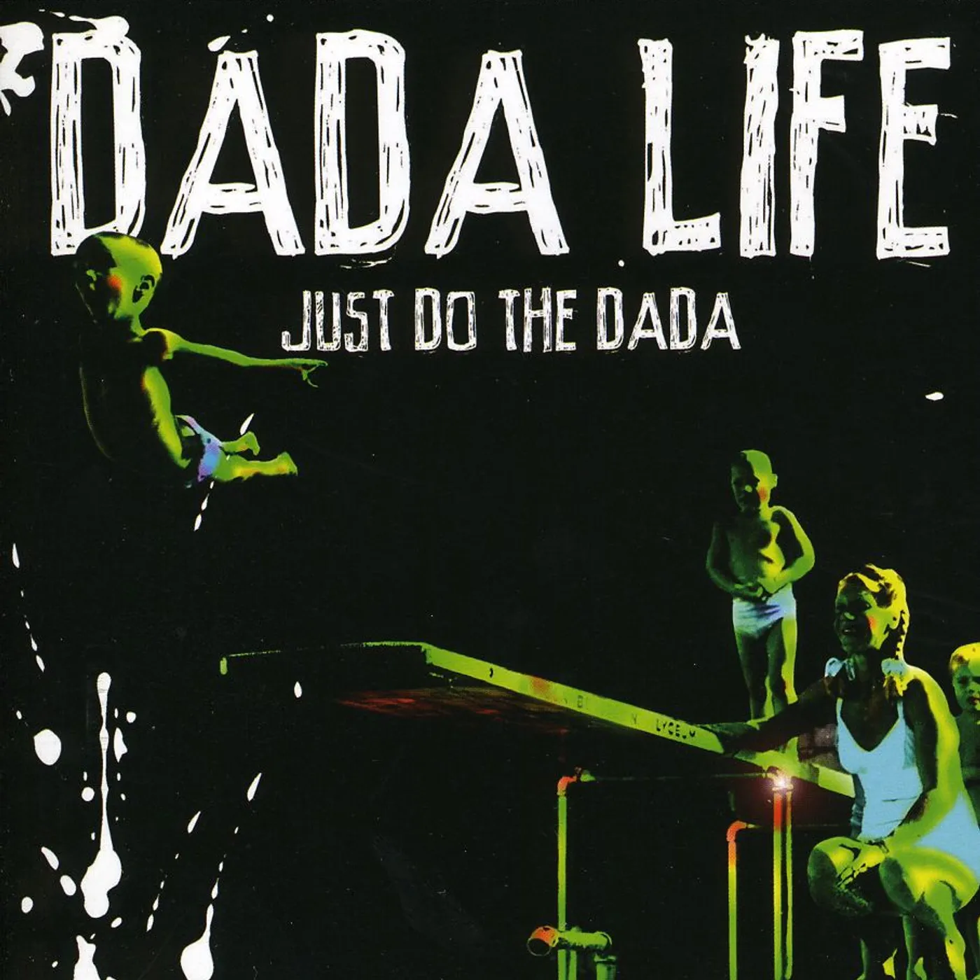 Dada Life JUST DO THE DADA CD