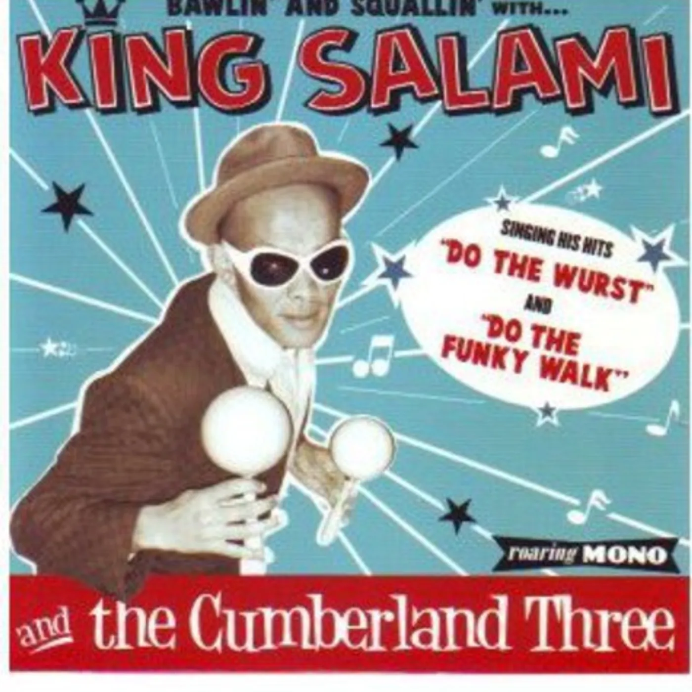 King Salami & The Cumberland 3 DO THE WURST/DO THE FUNKY WALK Vinyl Record