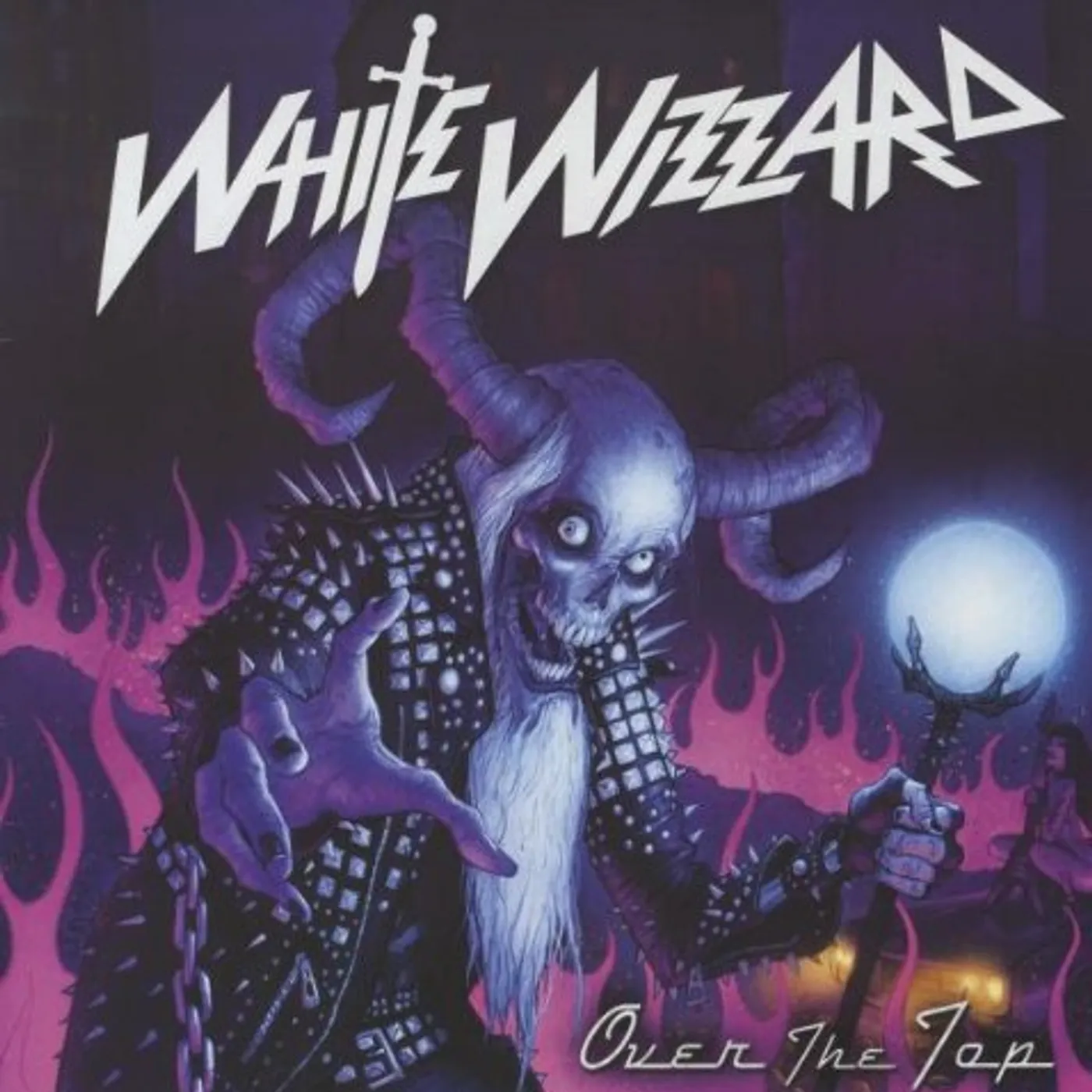 White Wizzard Over The Top Vinyl Record