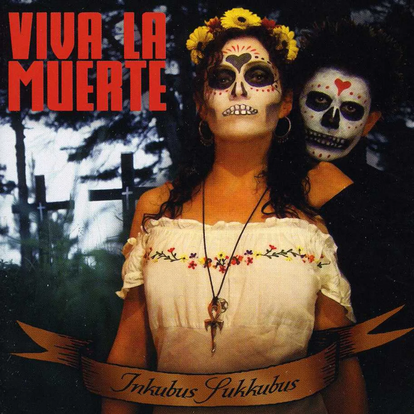 Inkubus Sukkubus VIVA LA MUERTE CD