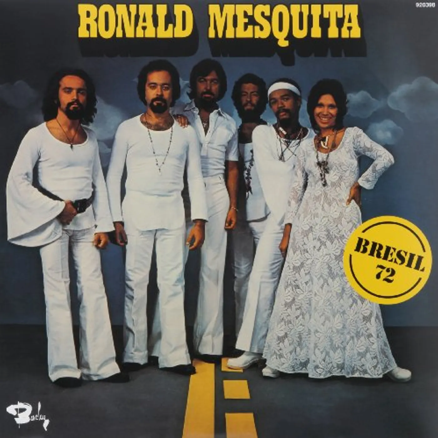 Ronald Mesquita BRASIL 72 Vinyl Record