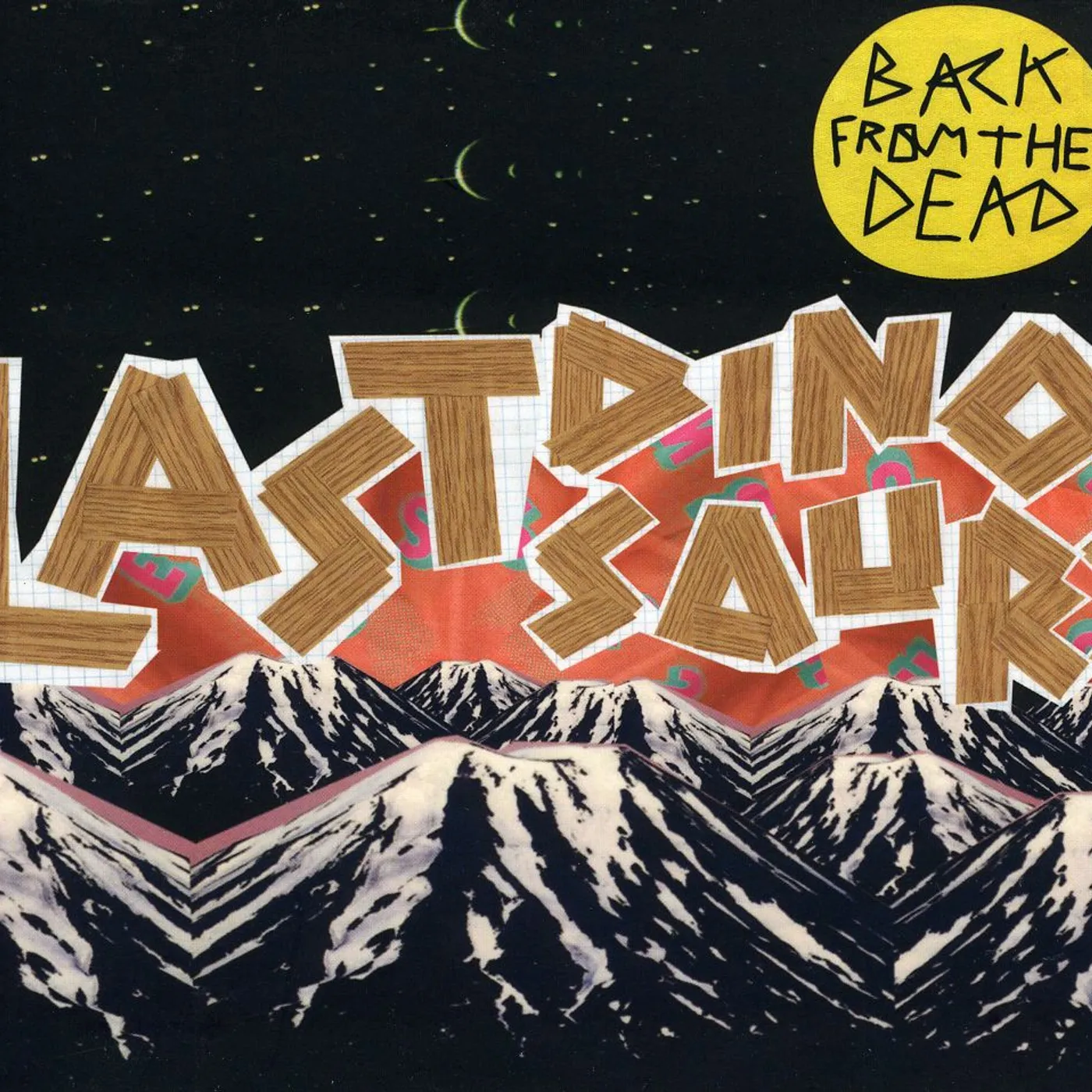 Last Dinosaurs BACK FROM THE DEAD (EP) CD