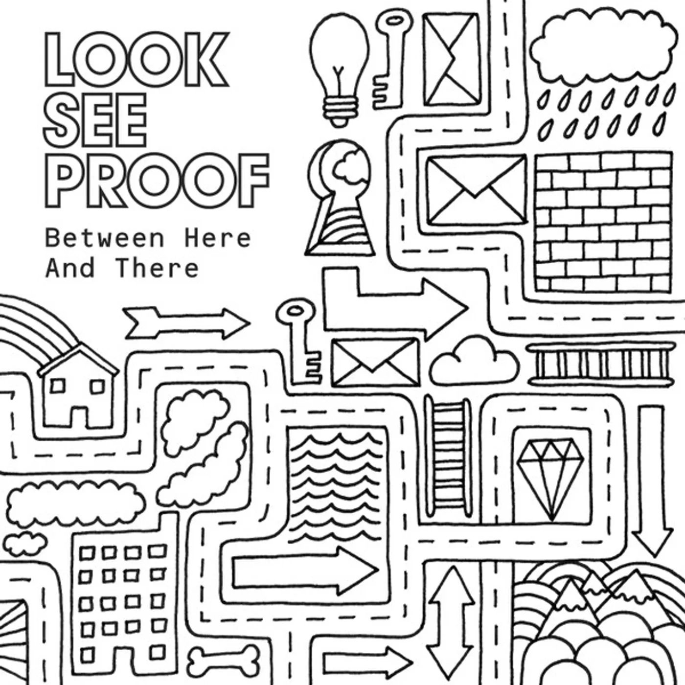 Look See Proof Between Here And There Vinyl Record