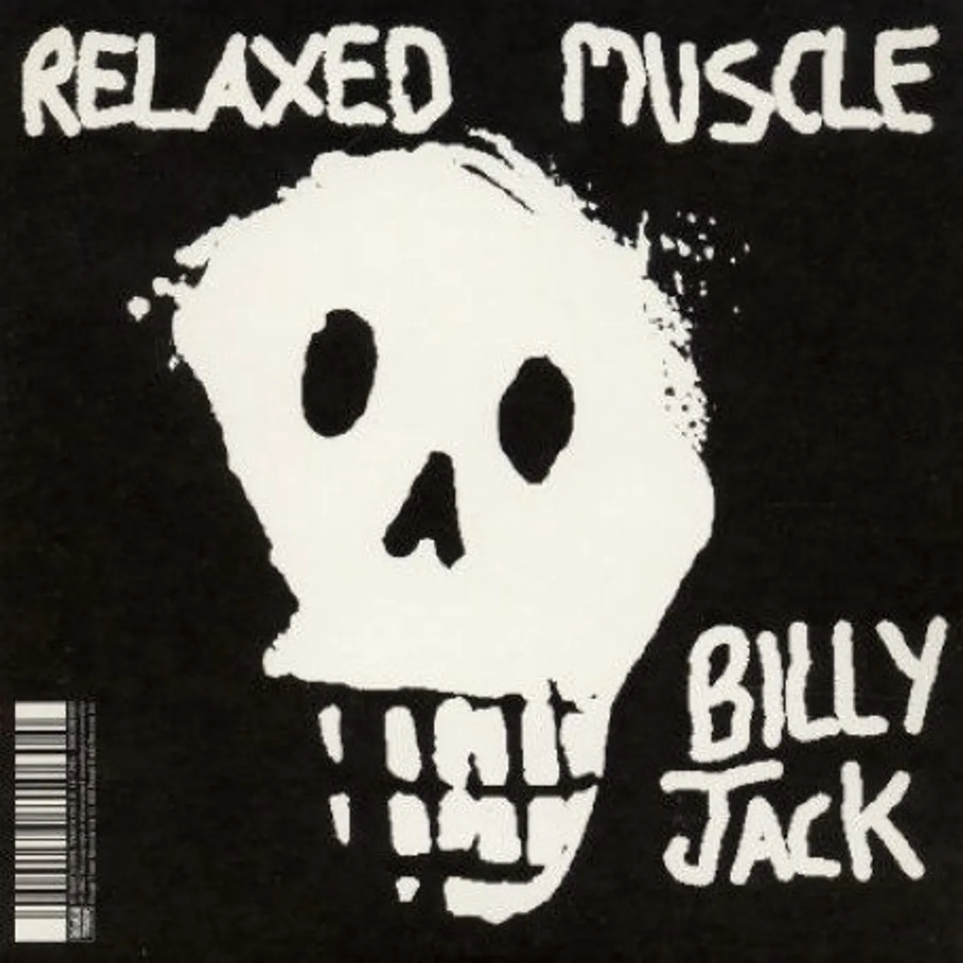 Relaxed Muscle BILLY JACK/SEXUALIZED Vinyl Record