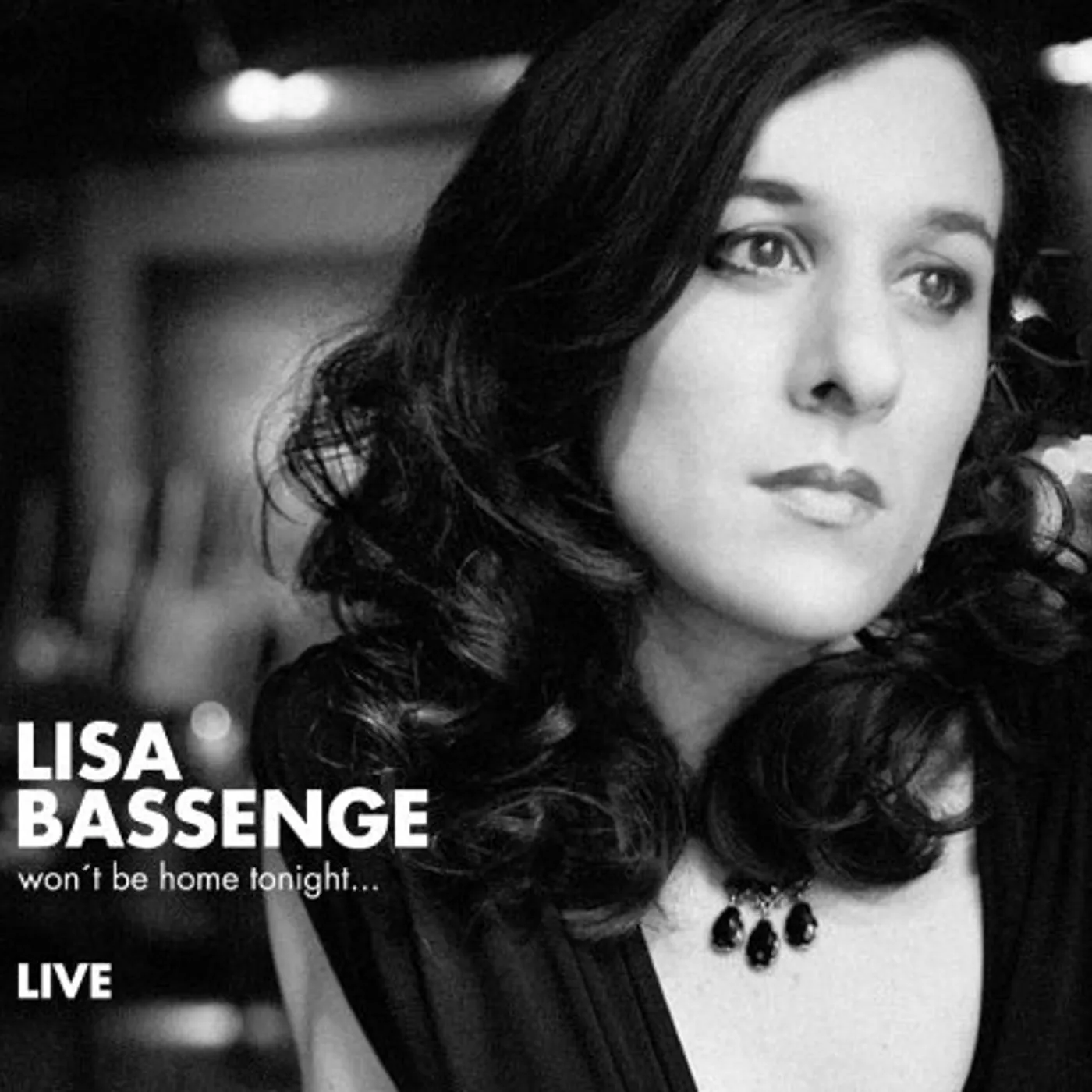 Lisa Bassenge WON'T BE HOME TONIGHT CD