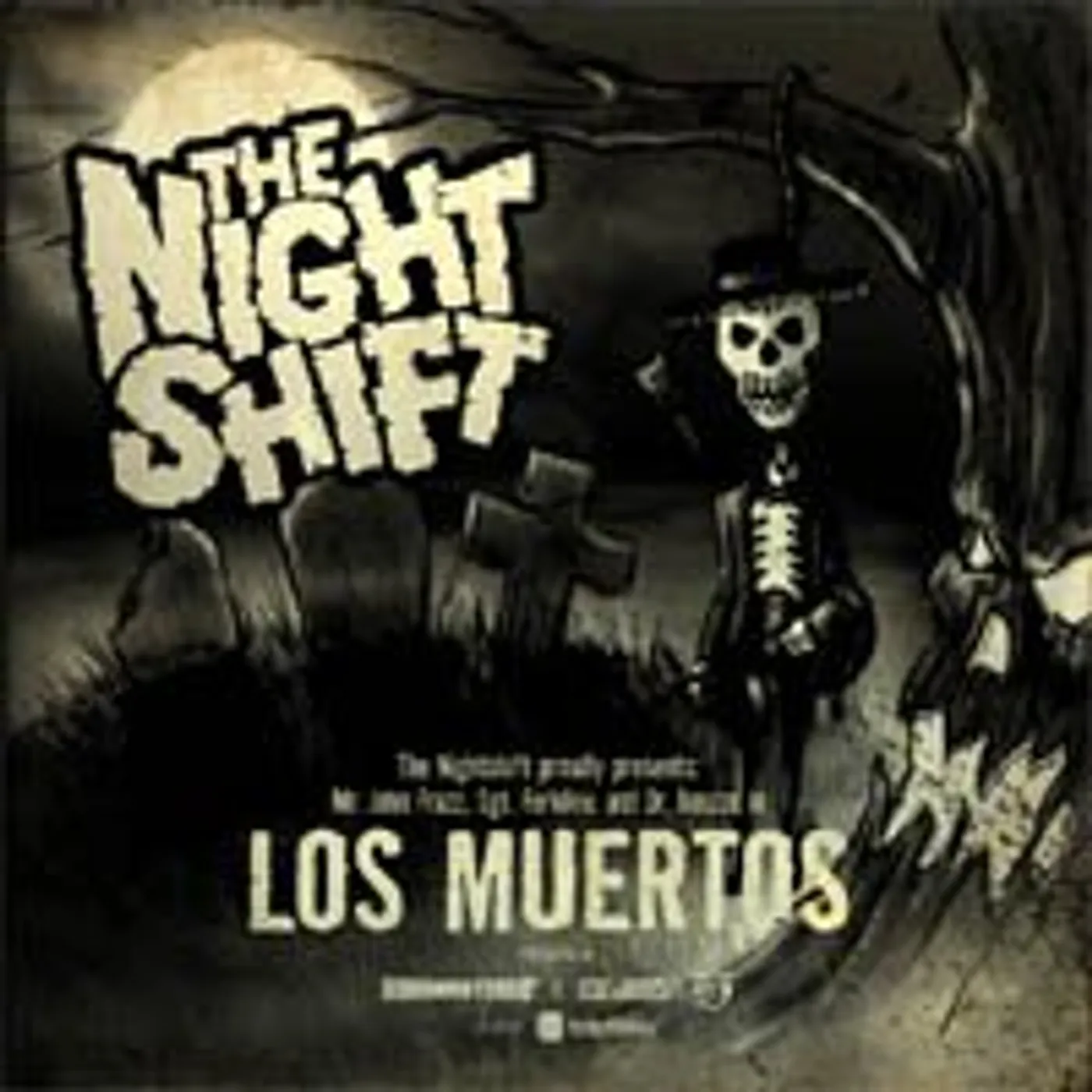 Nightshift LOS MUERTOS CD
