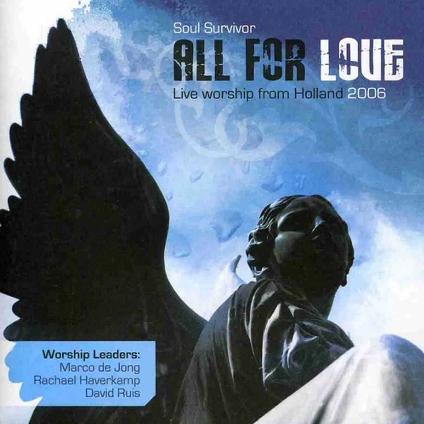 Soul Survivor ALL FOR LOVE CD
