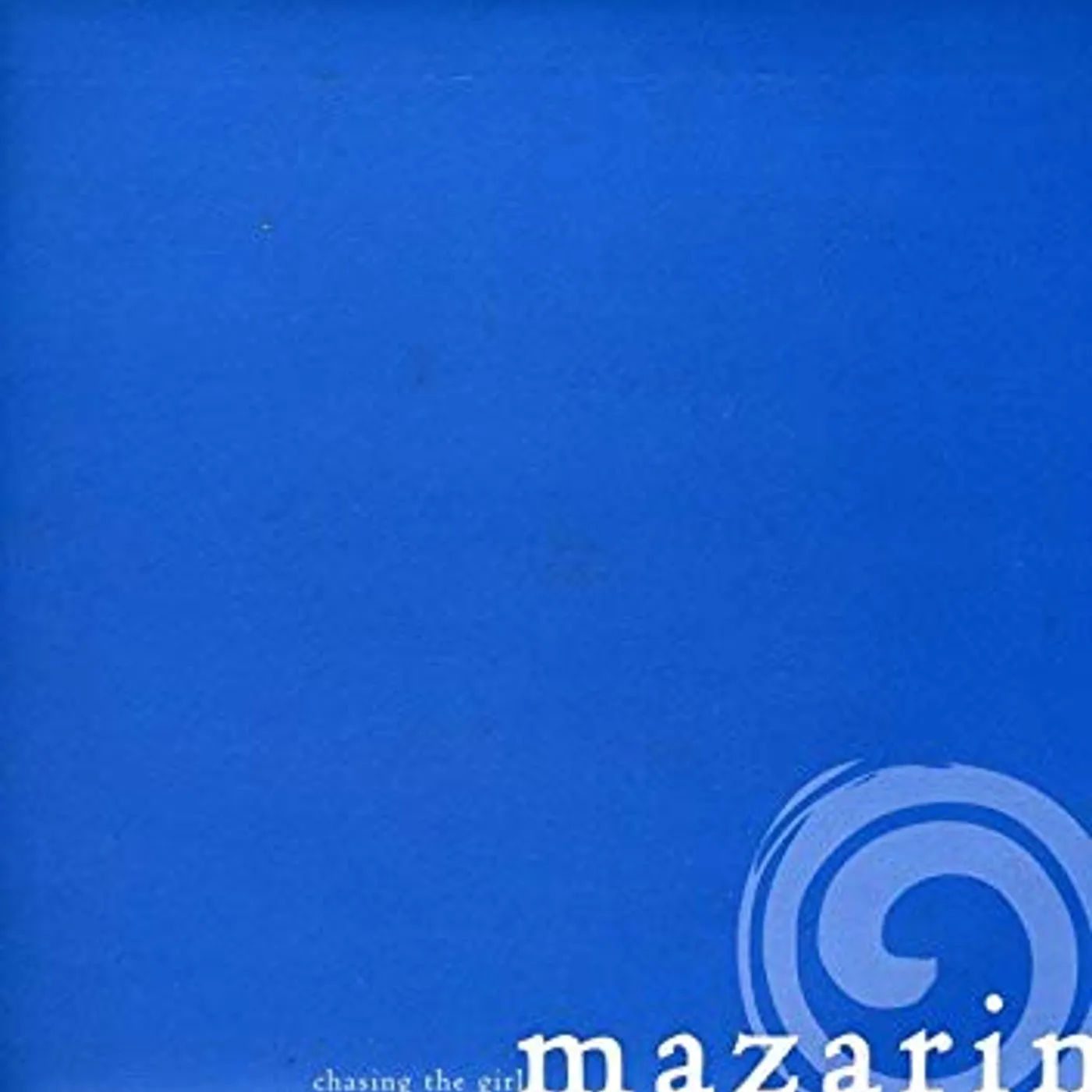 Mazarin CHASING THE GIRL Vinyl Record