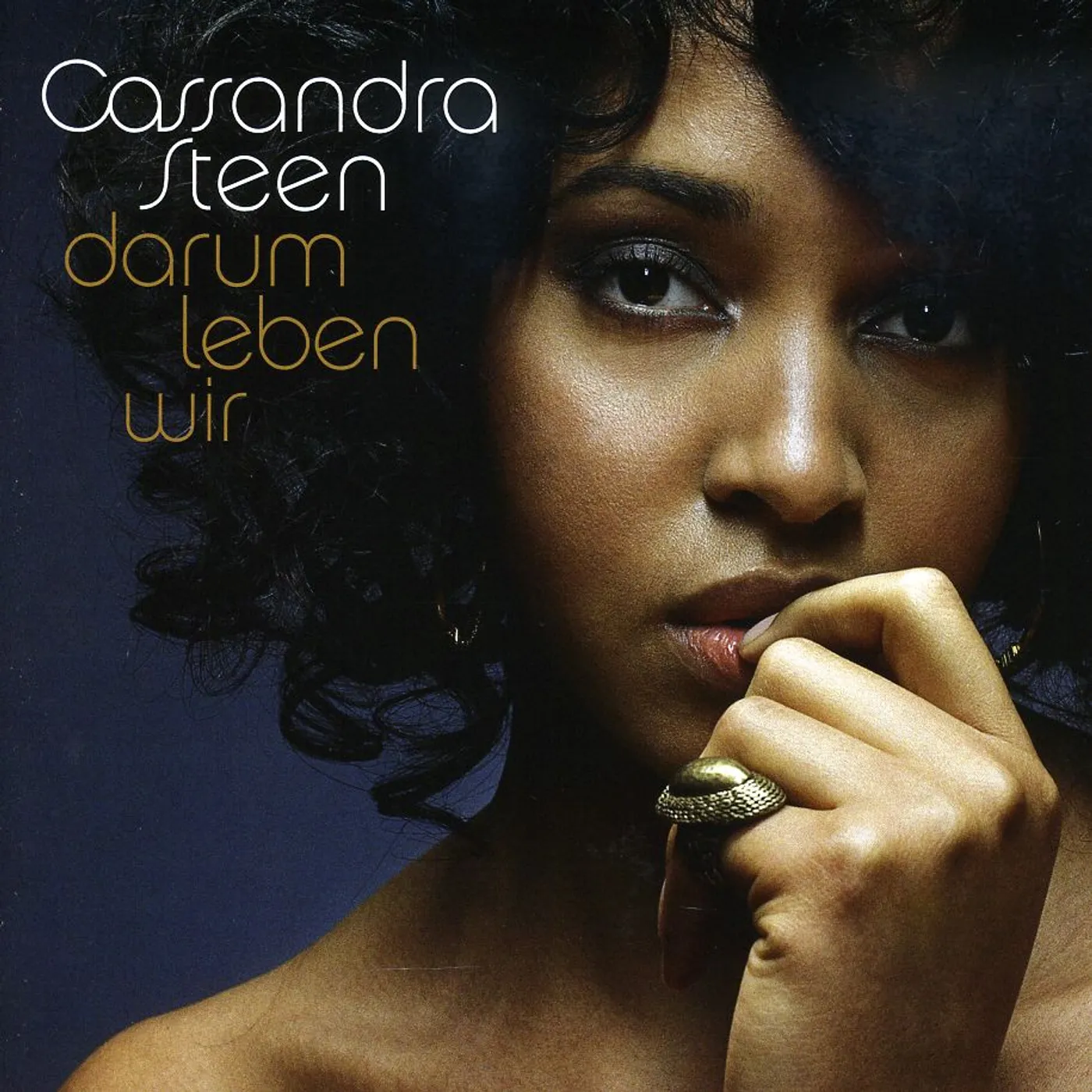 Cassandra Steen DARUM LEBEN WIR CD