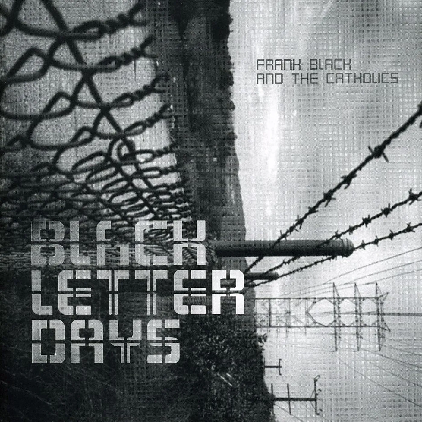 Frank Black & The Catholics BLACK LETTER DAYS CD