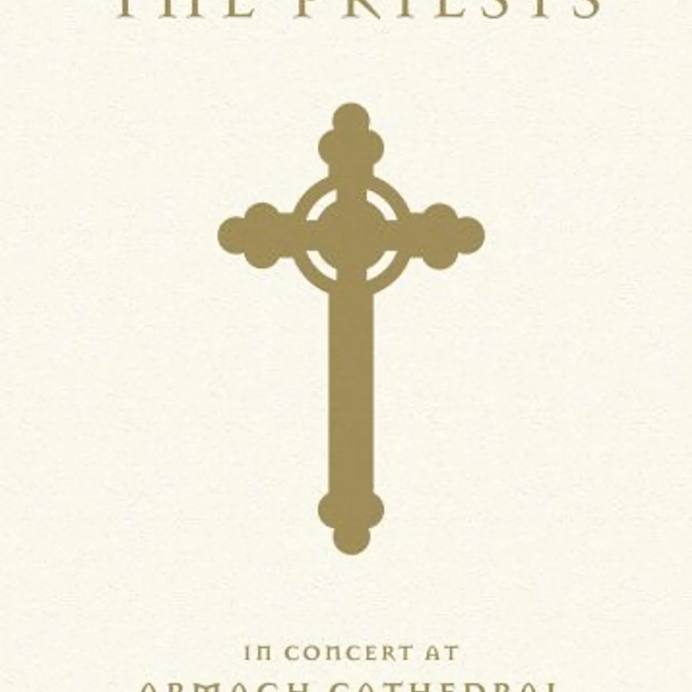Priests IN CONCERT AT ARMAGH CATHEDRAL DVD