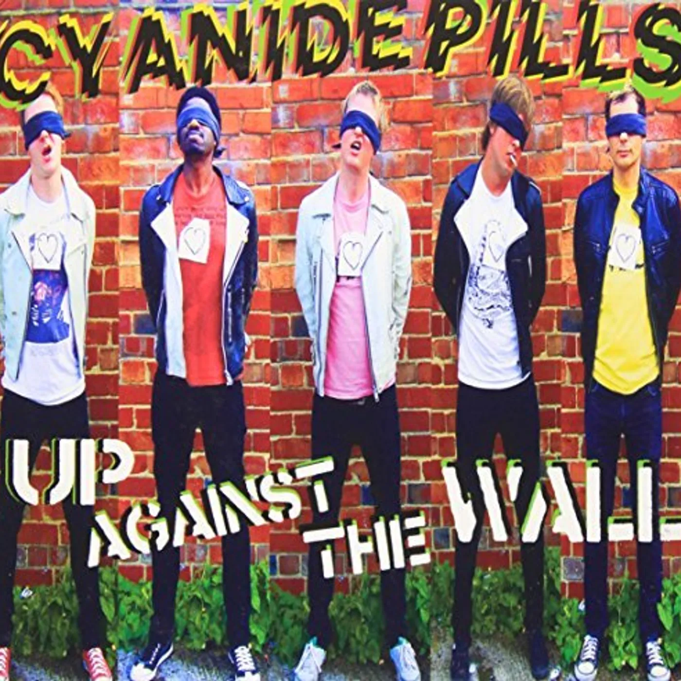 Cyanide Pills UP AGAINST THE WALL/LYING LOW Vinyl Record