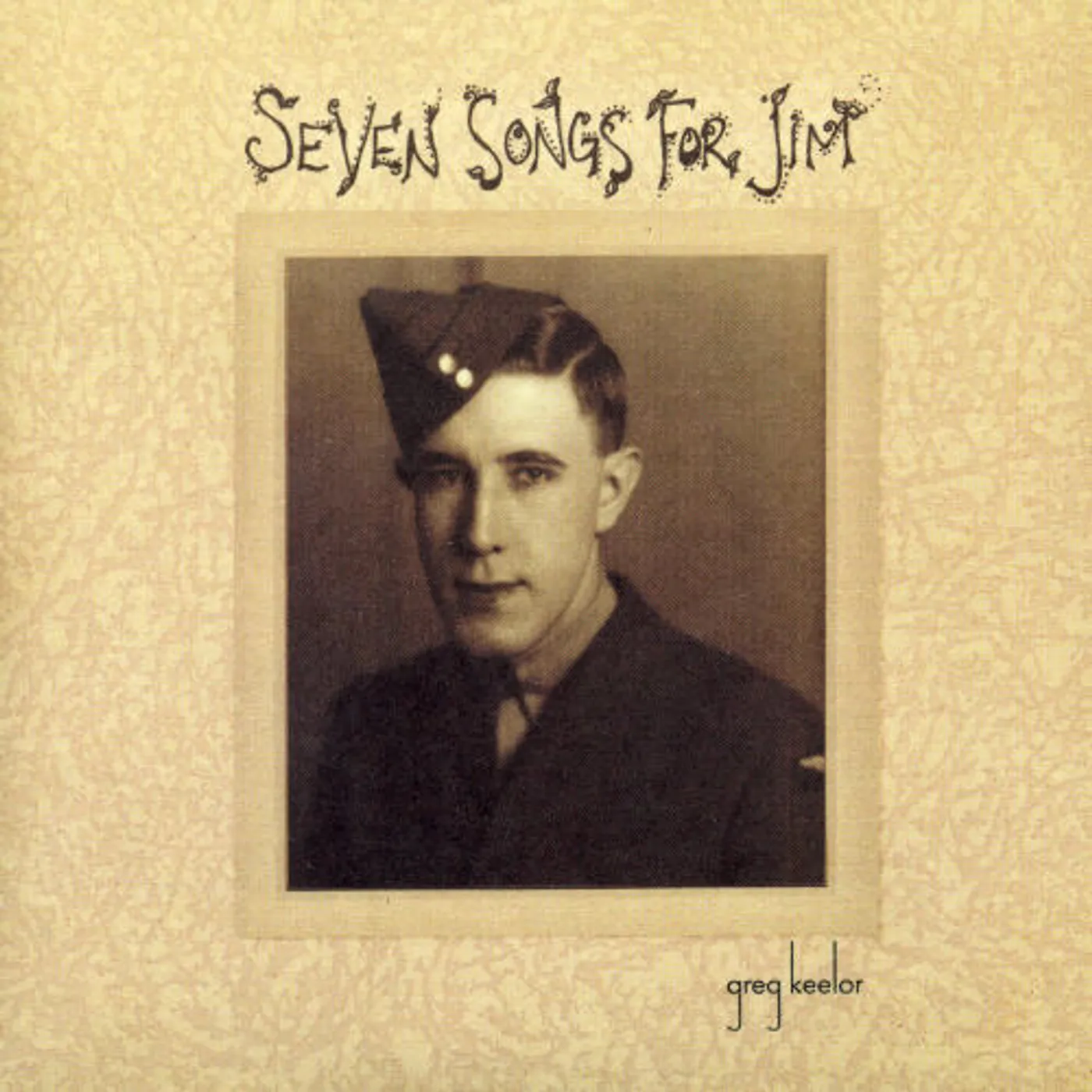 Greg Keelor SEVEN SONGS FOR JIM CD