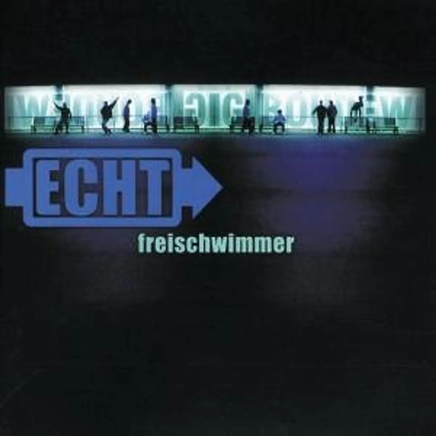 Echt FREISCHWIMMER CD