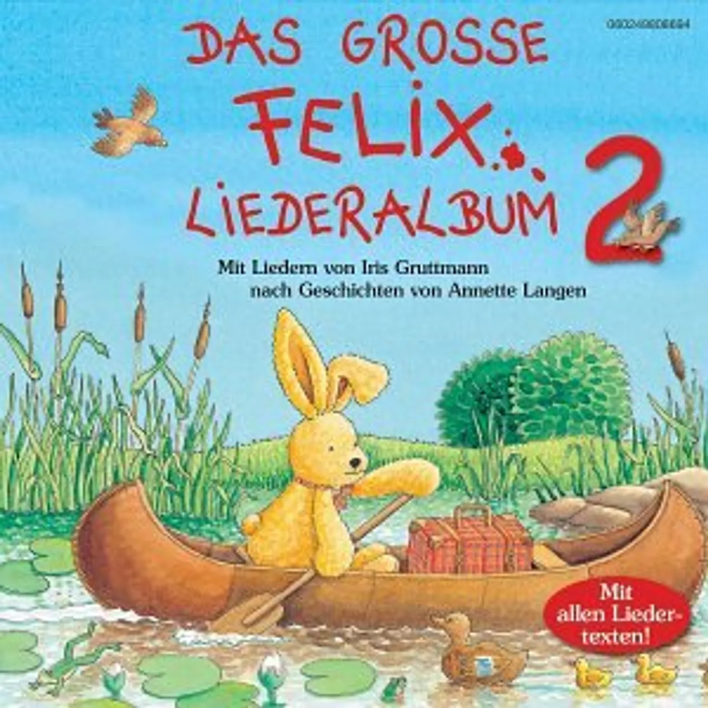Iris Gruttmann VOL. 2-DAS GROSSE FELIX LIEDERALBUM CD