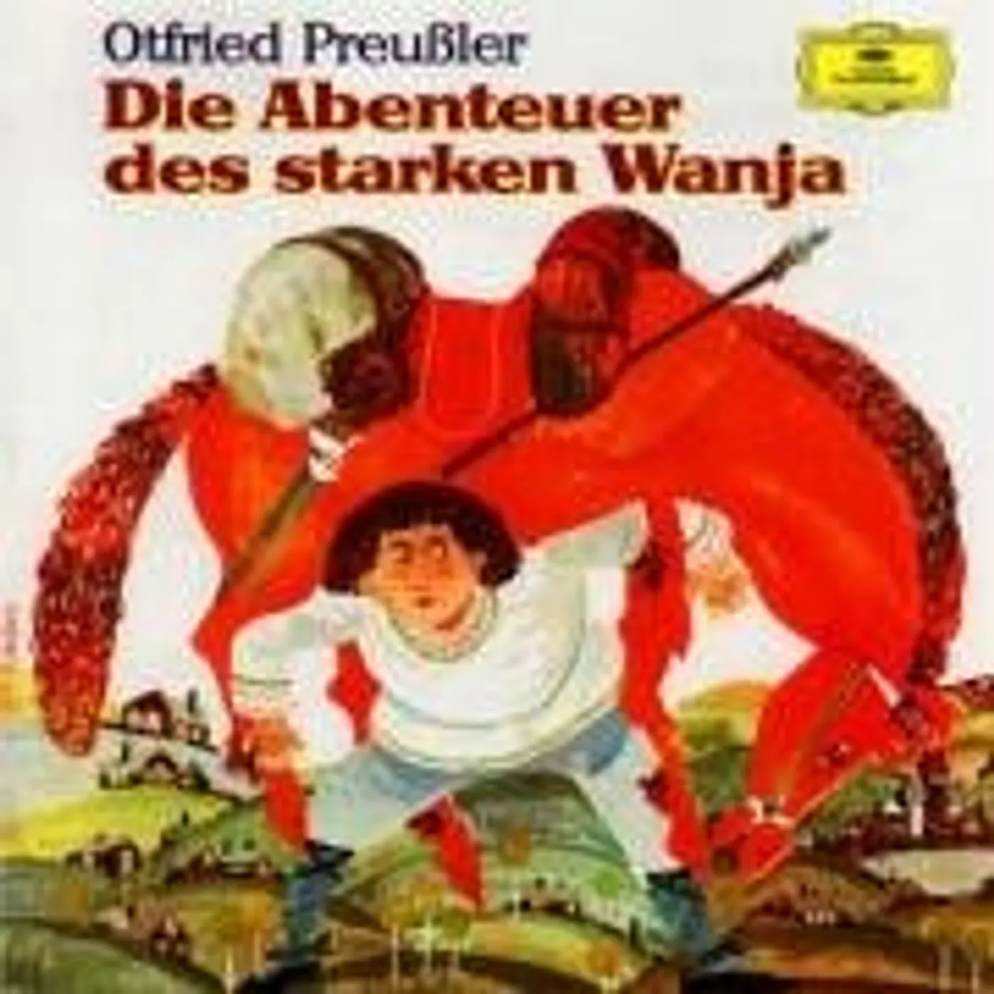 Otfried Preussler DIE ABENTEUER DES STARKEN WANJ CD