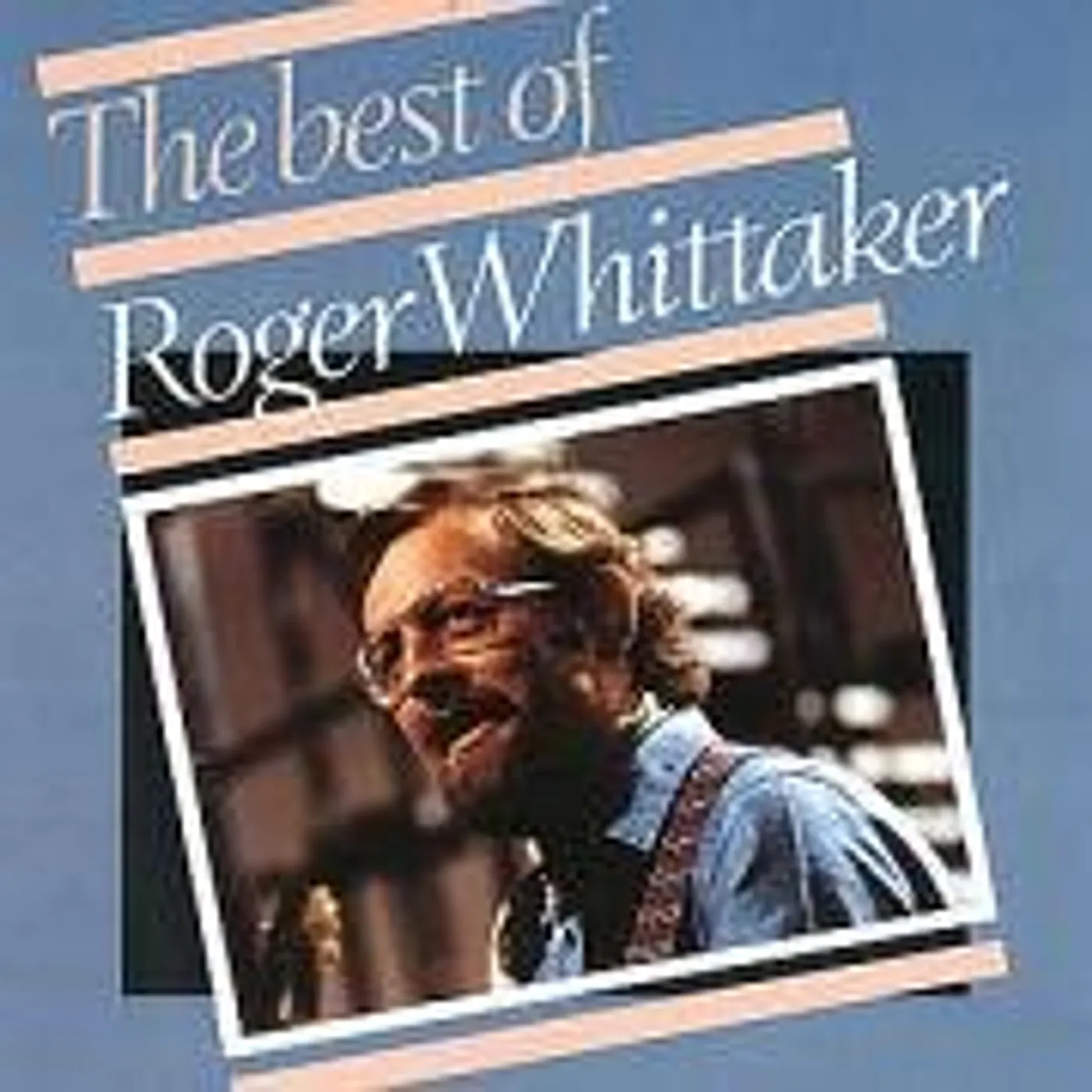 BEST OF ROGER WHITTAKER CD