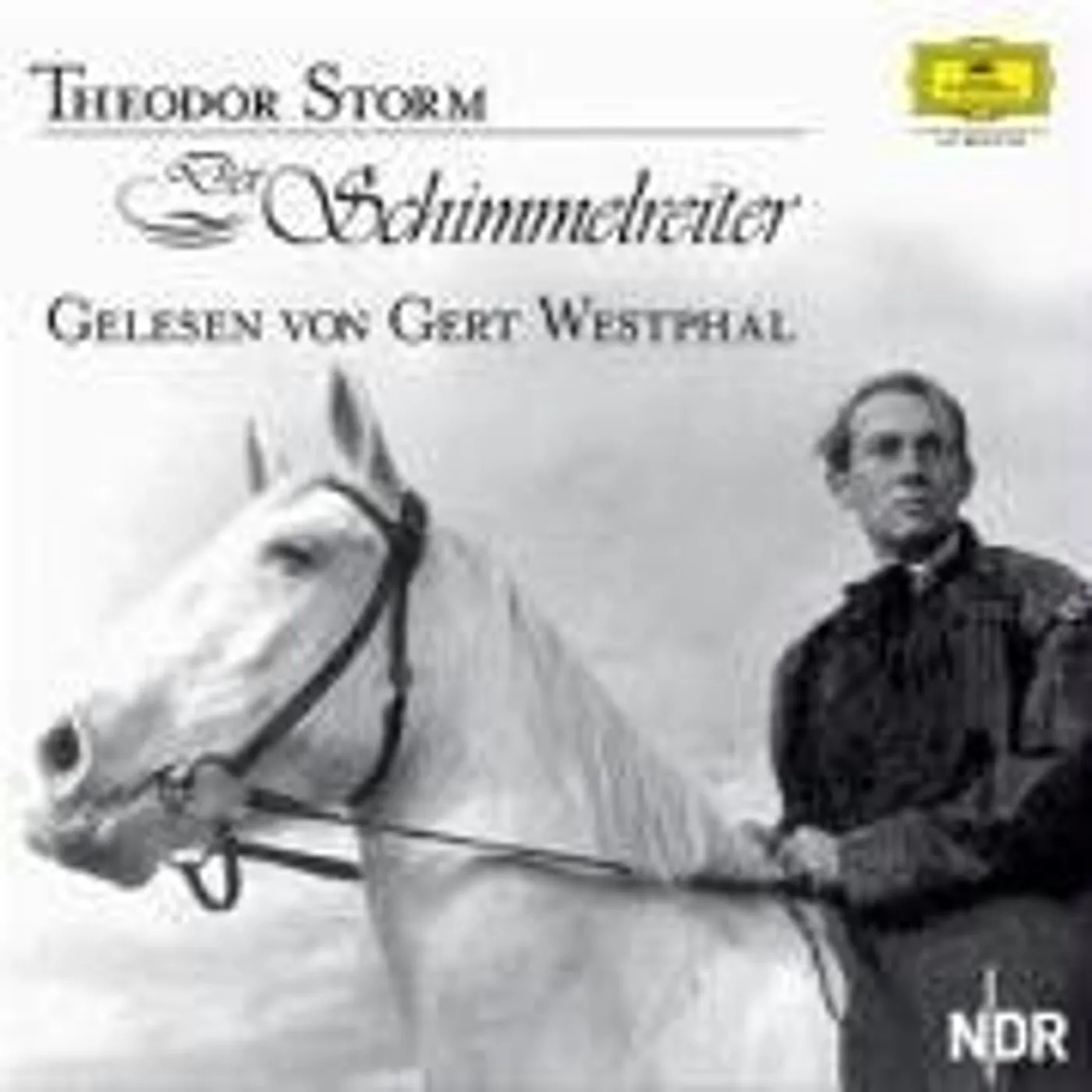 Gert Westphal DER SCHIMMELREITER CD