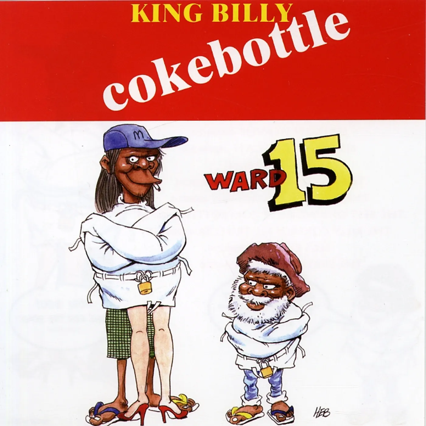 King Billy Cokebottle WARD 15 CD