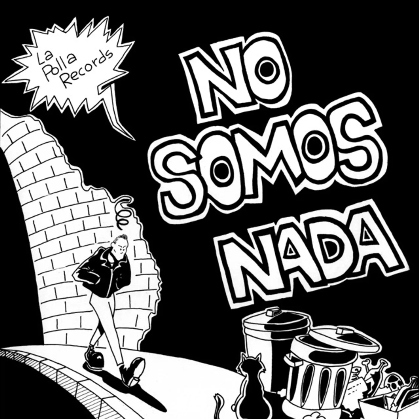 La Polla Records NO SOMOS NADA CD
