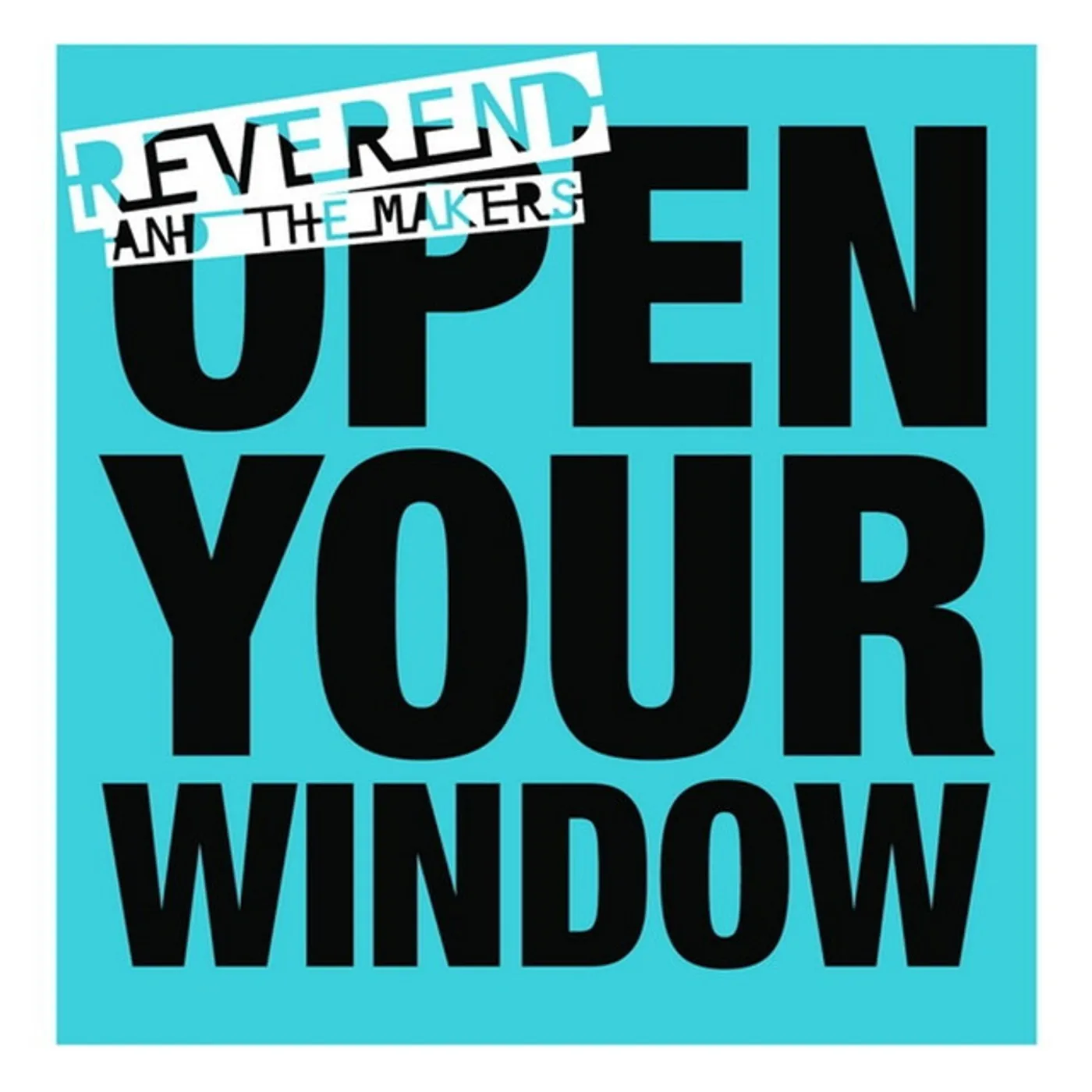Reverend And The Makers Open Your Window Vinyl Record