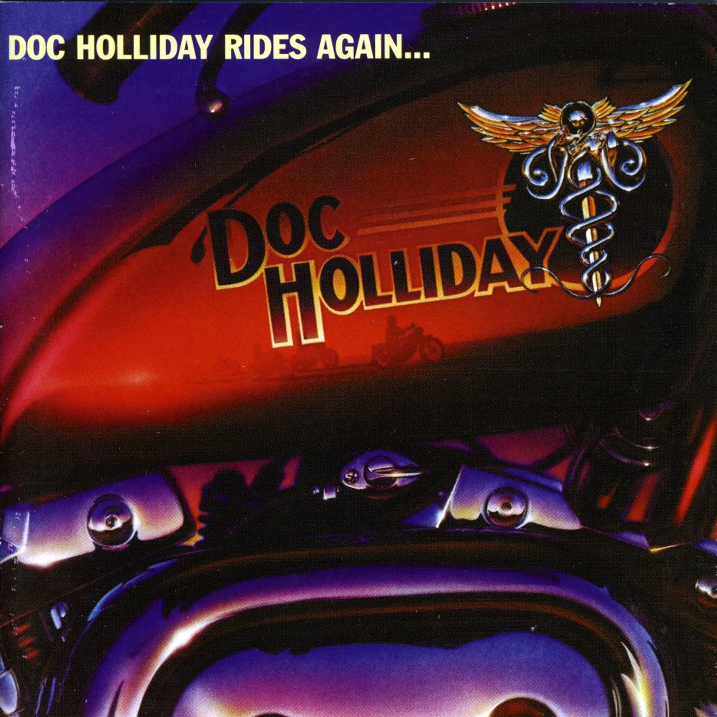 DOC HOLLIDAY RIDES AGAIN CD