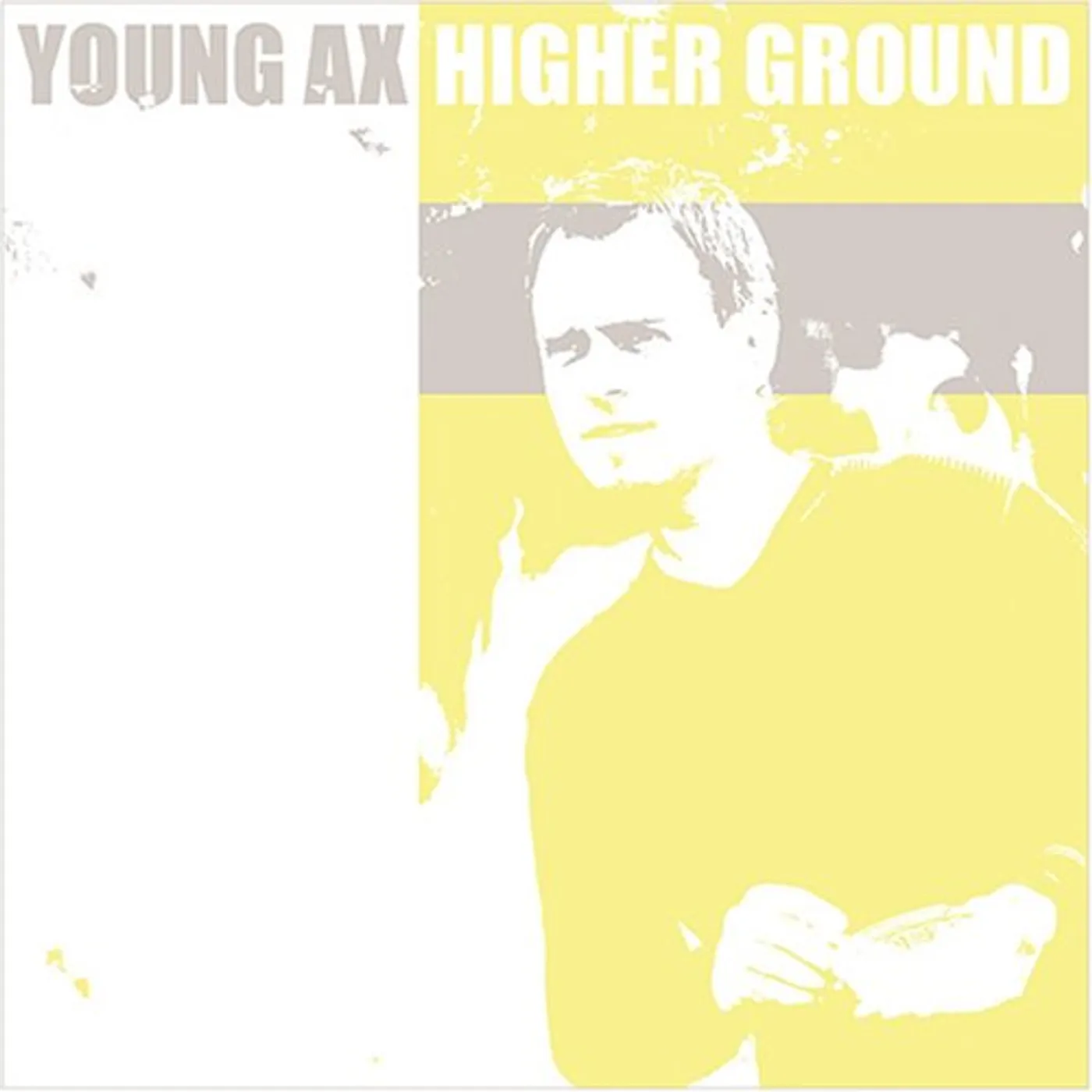 Young Ax HIGHER GROUND EP Vinyl Record