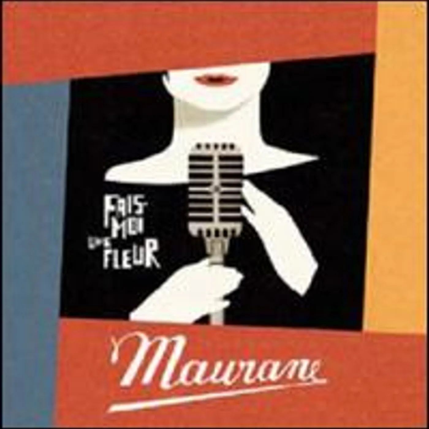 Maurane FAIS-MOI UNE FLEUR CD