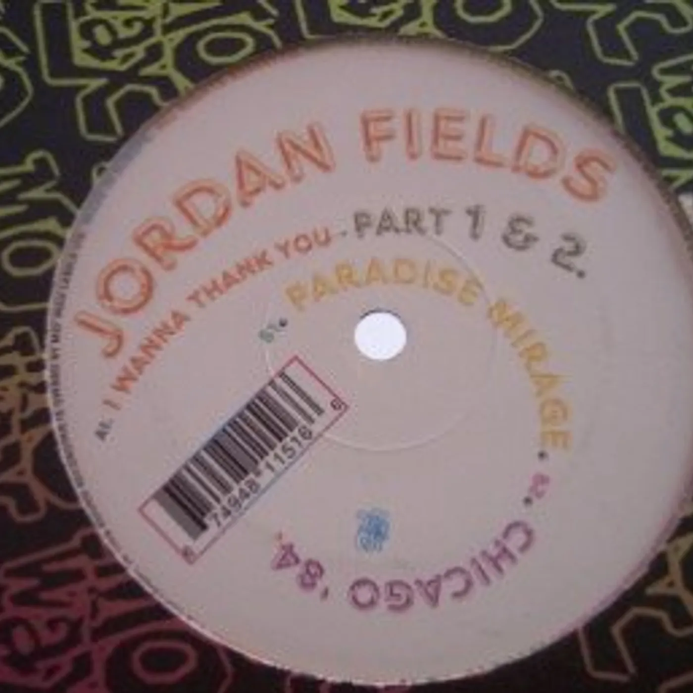 Jordan Fields I WANNA THANK YOU Vinyl Record