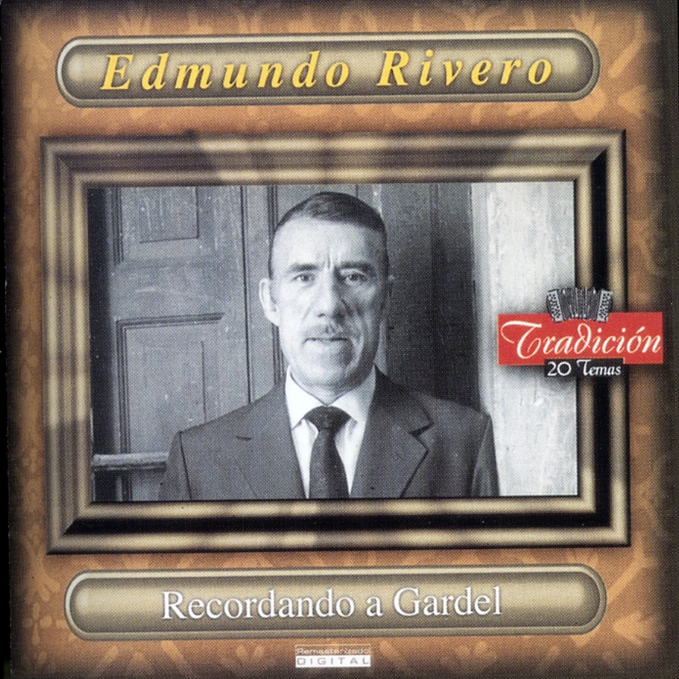 Edmundo Rivero RECORDANDO A GARDEL CD