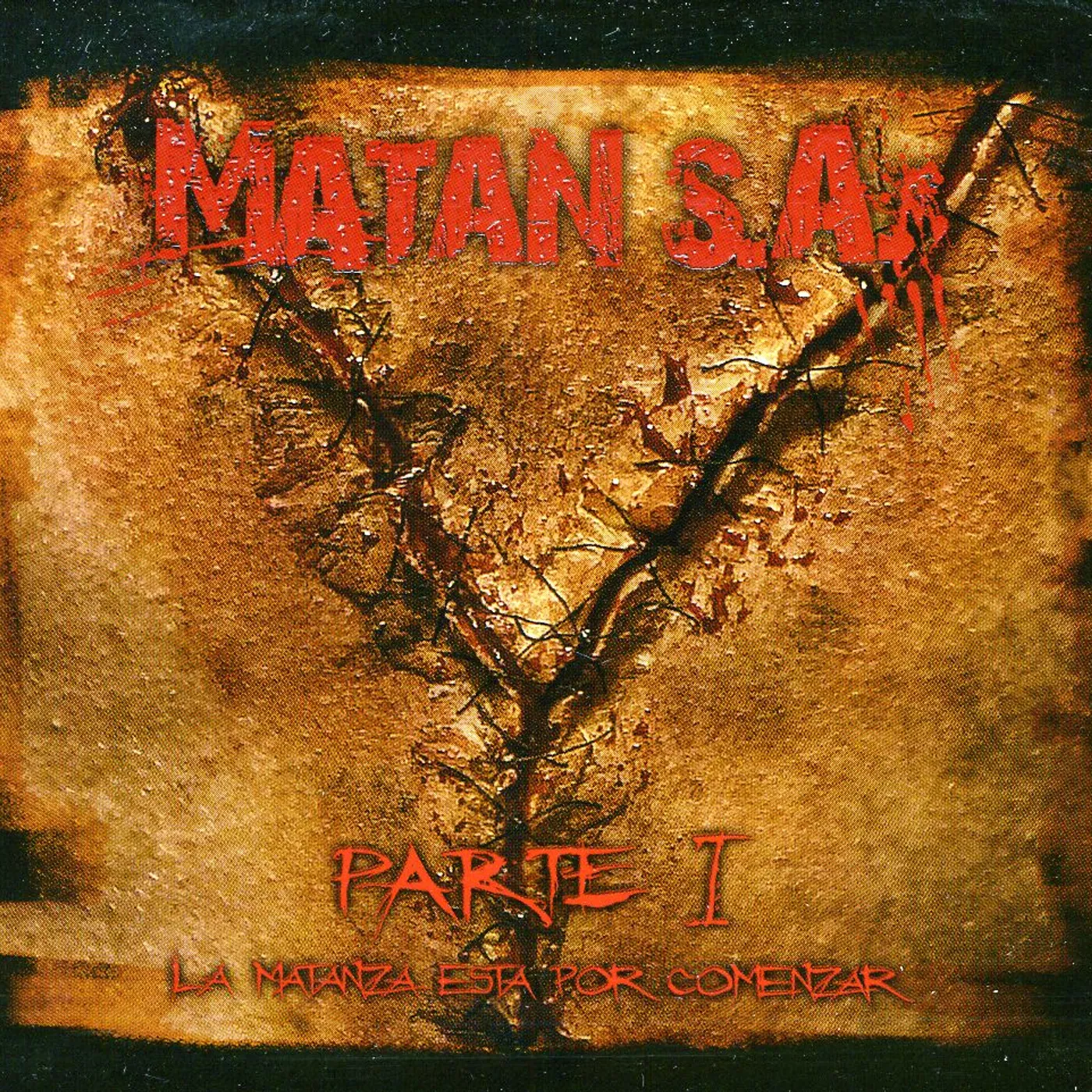 Matan S.a. PARTE 1 LA MATANZA ESTA POR COMENZAR CD