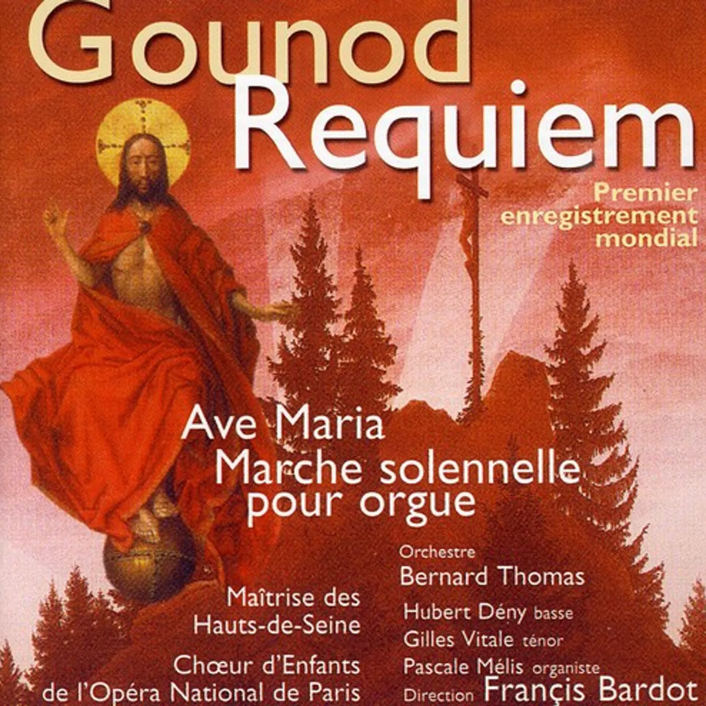 Charles Gounod REQUIEM AVE MARIA MARCHE SOLENNEL CD