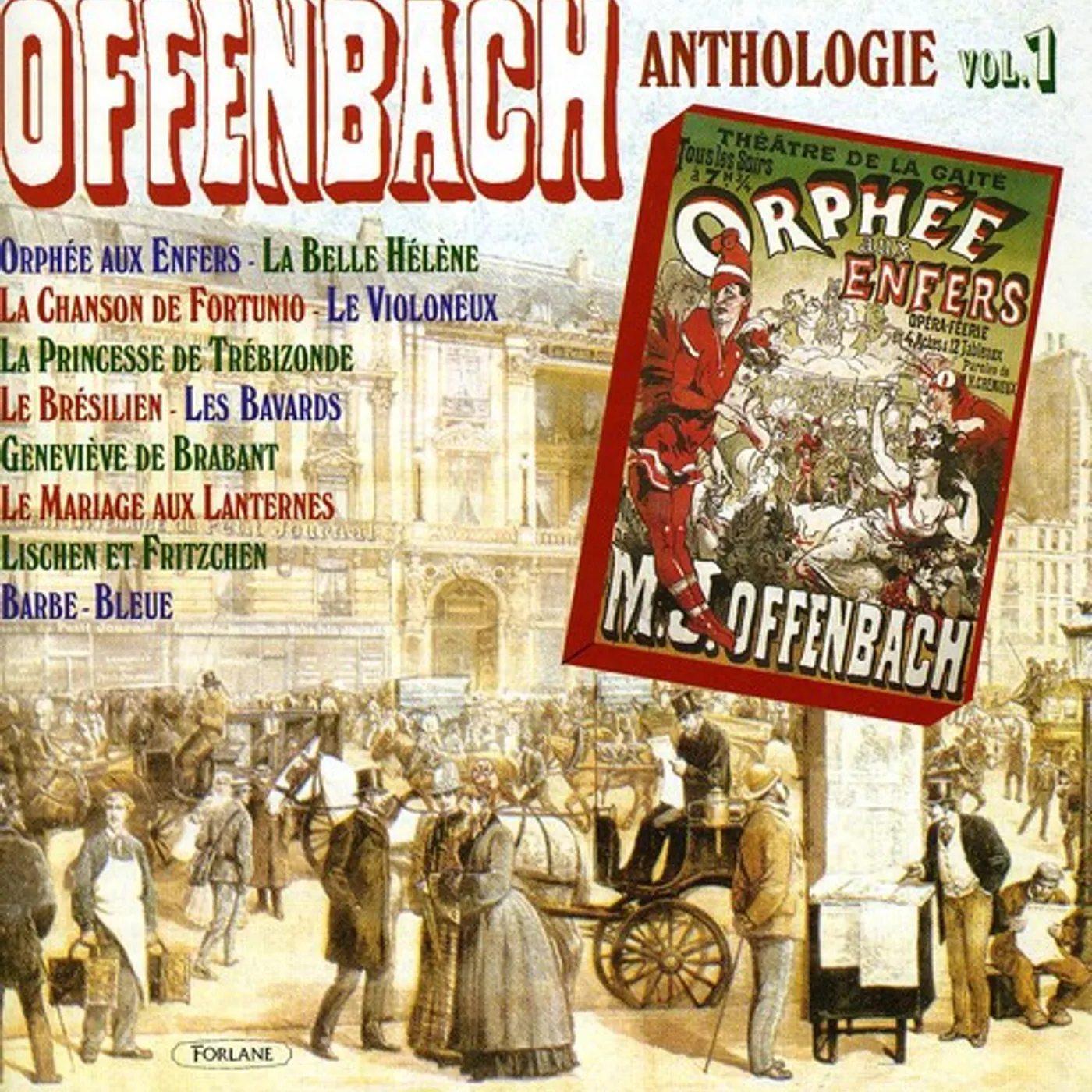 Jacques Offenbach VOL. 1-ANTHOLOGIE CD