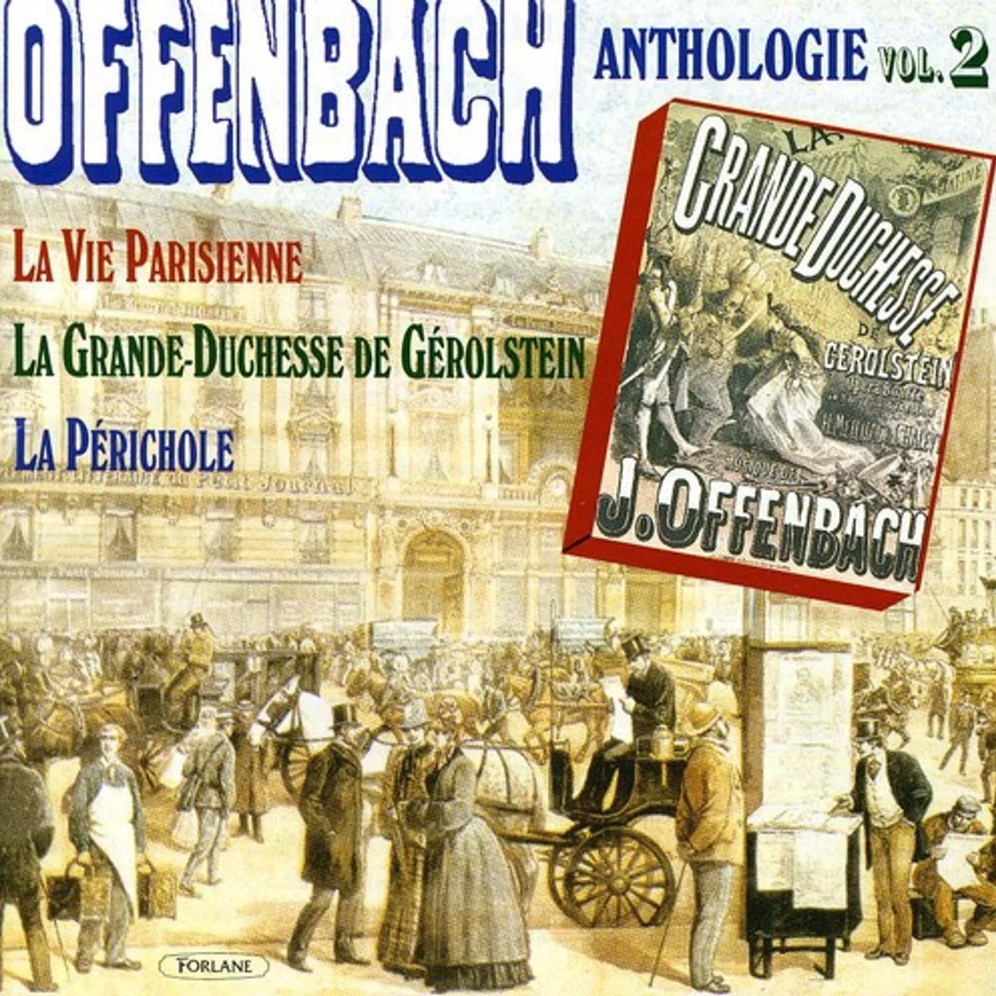 Jacques Offenbach VOL. 2-ANTHOLOGIE CD