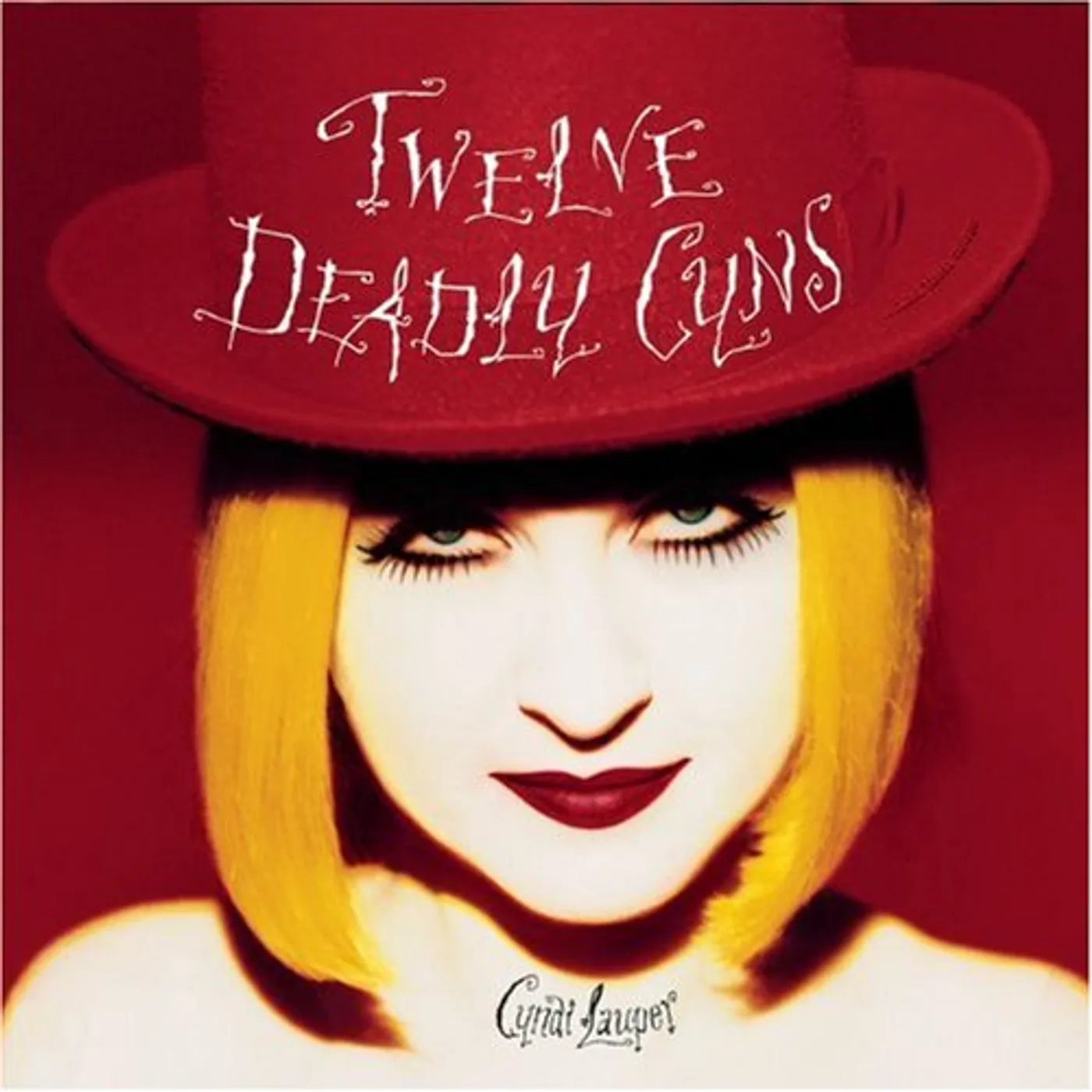 Cyndi Lauper TWELVE DEADLY BEST OF CD