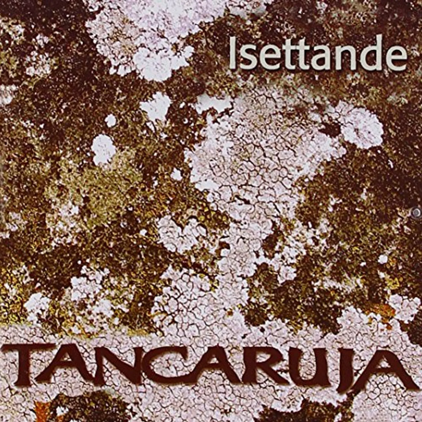 Tancaruja ISETTANDE CD