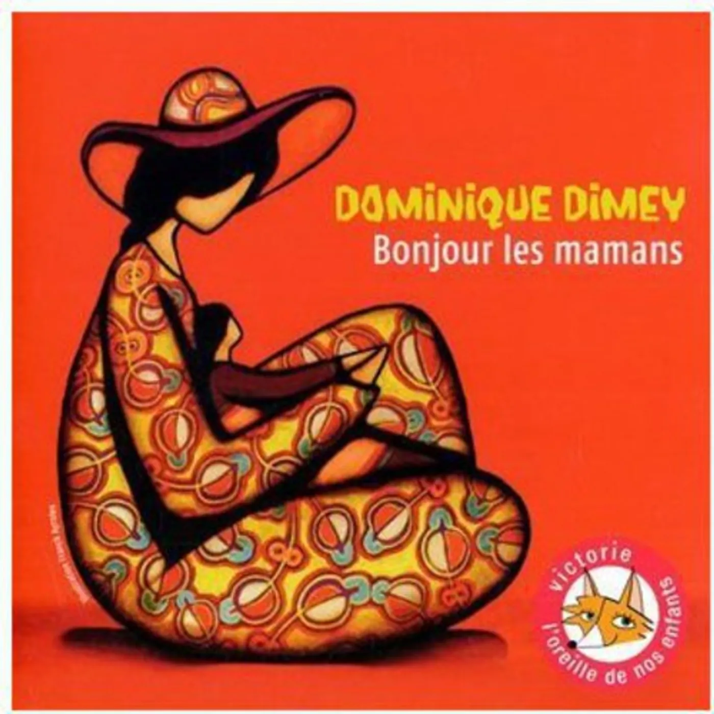 Dominique Dimey BONJOUR LES MAMANS CD